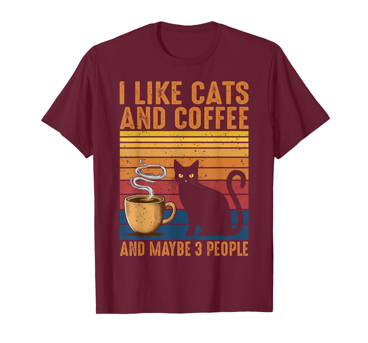 I Like Cats And Coffee And Maybe 3 People T-Shirt