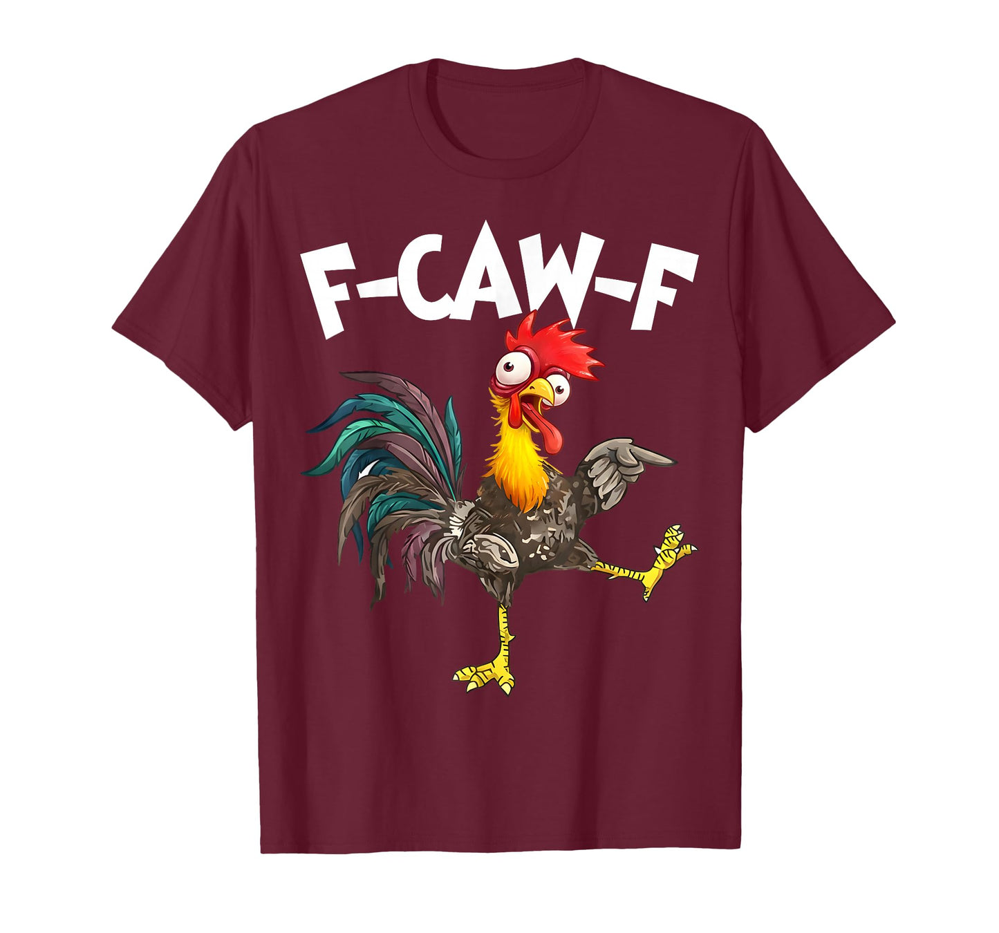 Funny F-Awk-F Chicken F-Caw-F Rooster Pun Retro T-Shirt