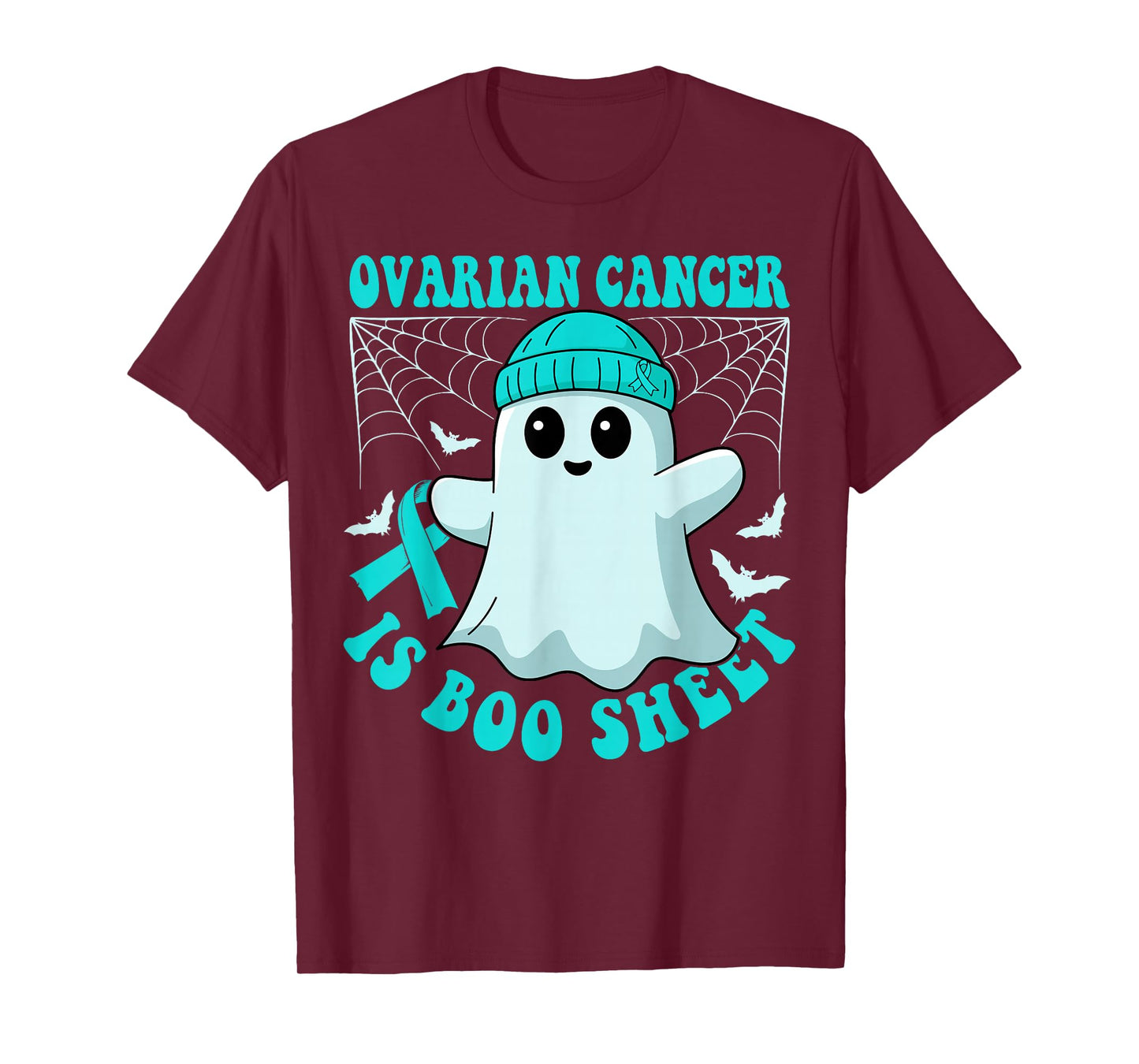 Ovarian Cancer is Boo Sheet Funny Boos Halloween Ghost T-Shirt