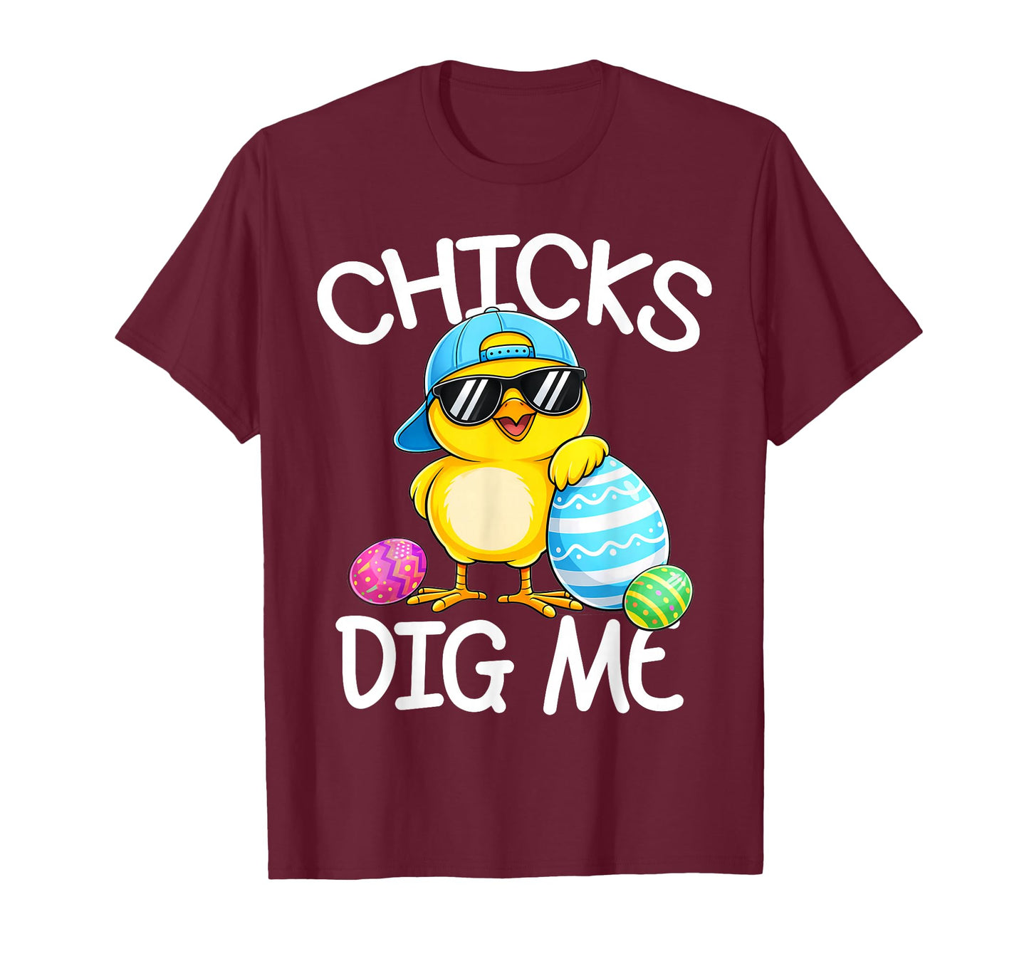 Happy Easter Chicks Dig Me Easter Toddler Boys Men Kids T-Shirt - T-Shirt | Maroon