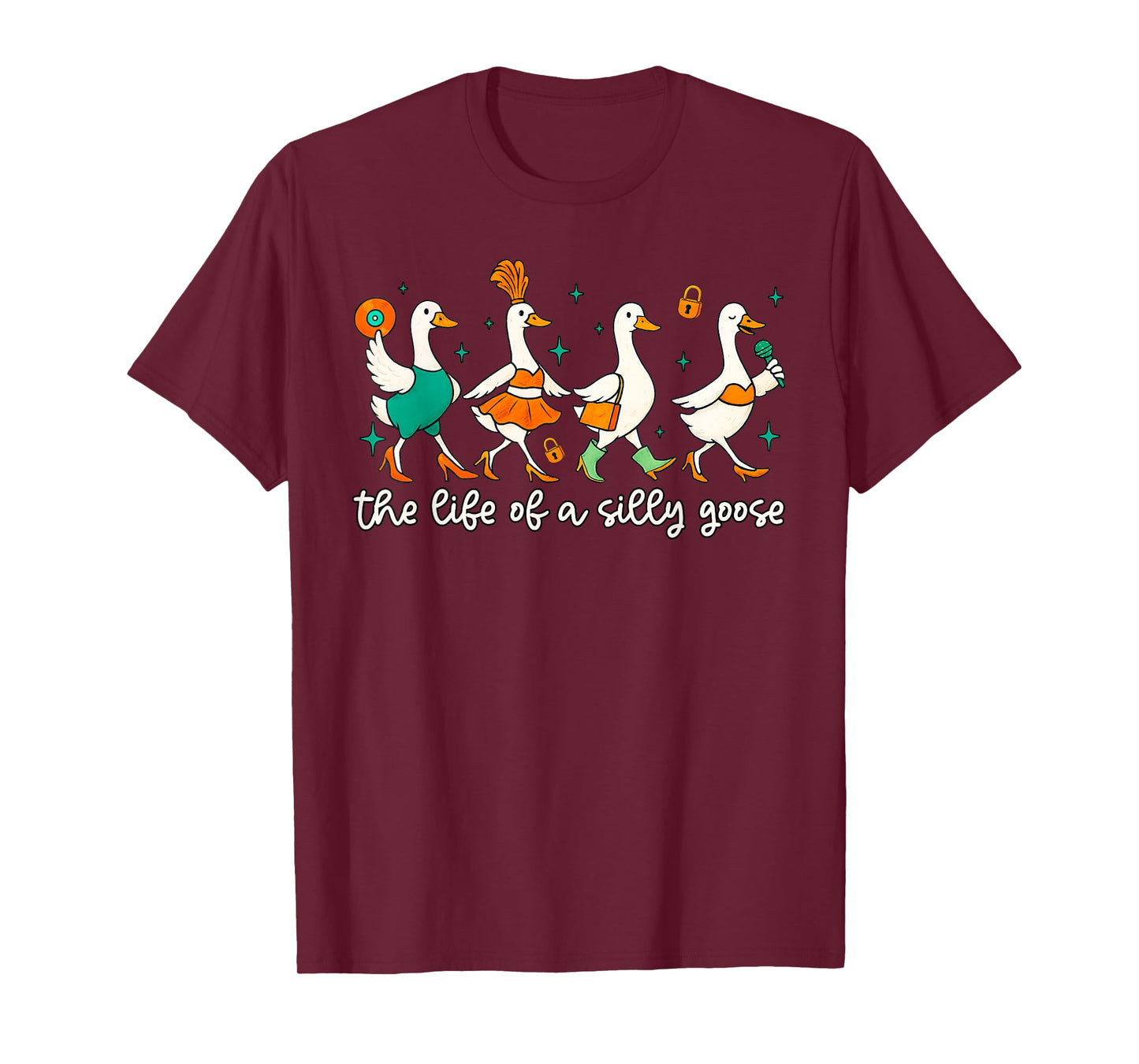The Life of a Silly Goose Funny Goose Trendy Meme Show Girl T-Shirt
