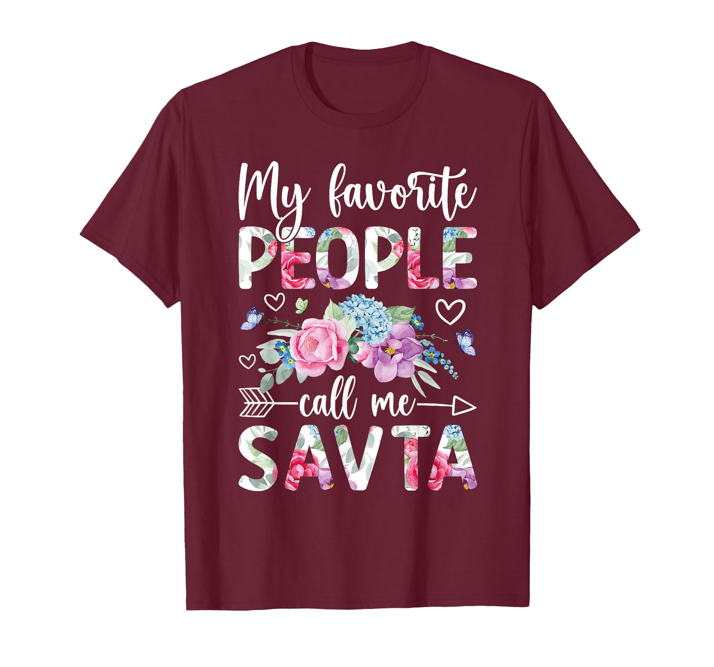 Favorite People Call Me Savta Grandma Savta Grandmother T-Shirt