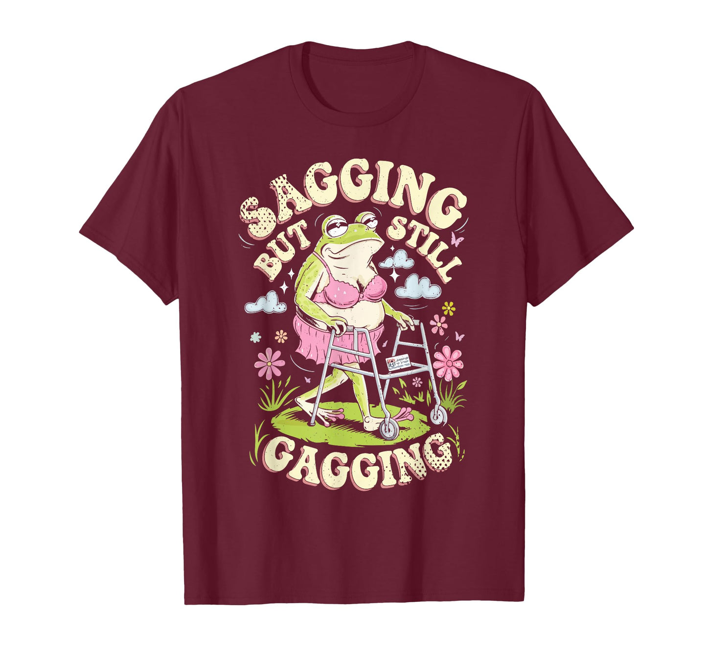 Retro Sagging But Still Gagging Funny Frog Meme Mother’s Day T-Shirt