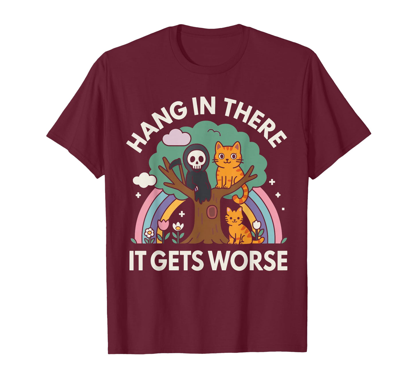 Hang in There It Gets Worse Shirt, Funny Cat Skeleton T-Shirt