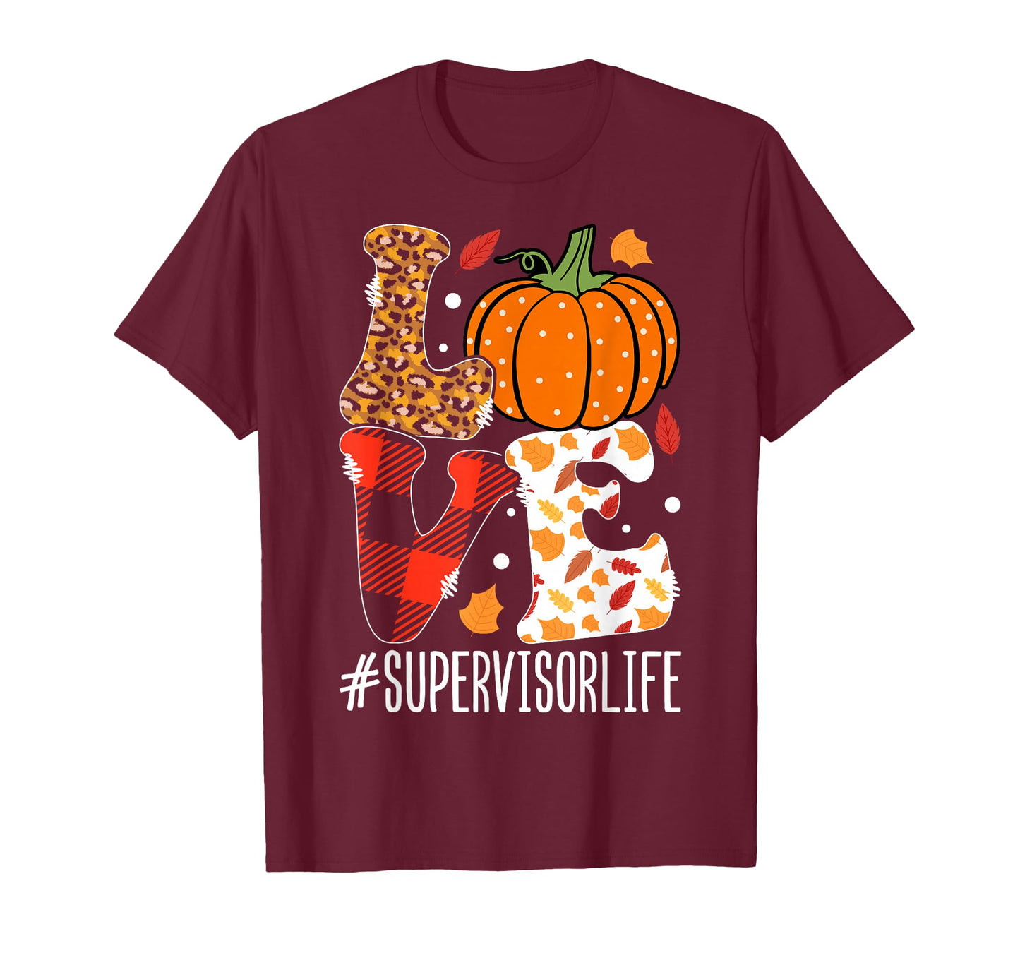 Love Pumpkin Leopard Pattern Supervisor Life St. Patrick's T-Shirt