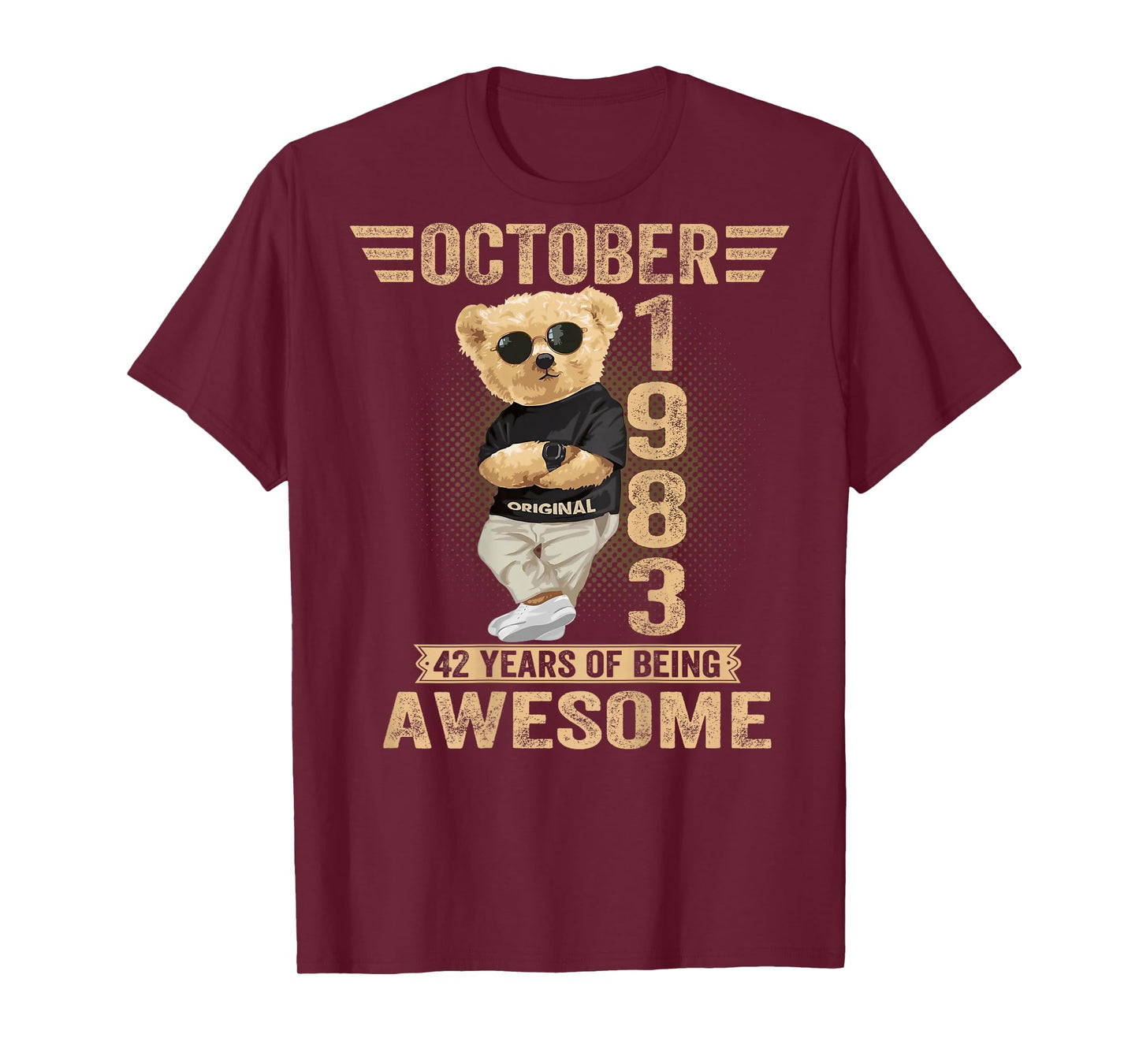 (On Back) October 42th Birthday Men Women 1983 Teddy Bear T-Shirt