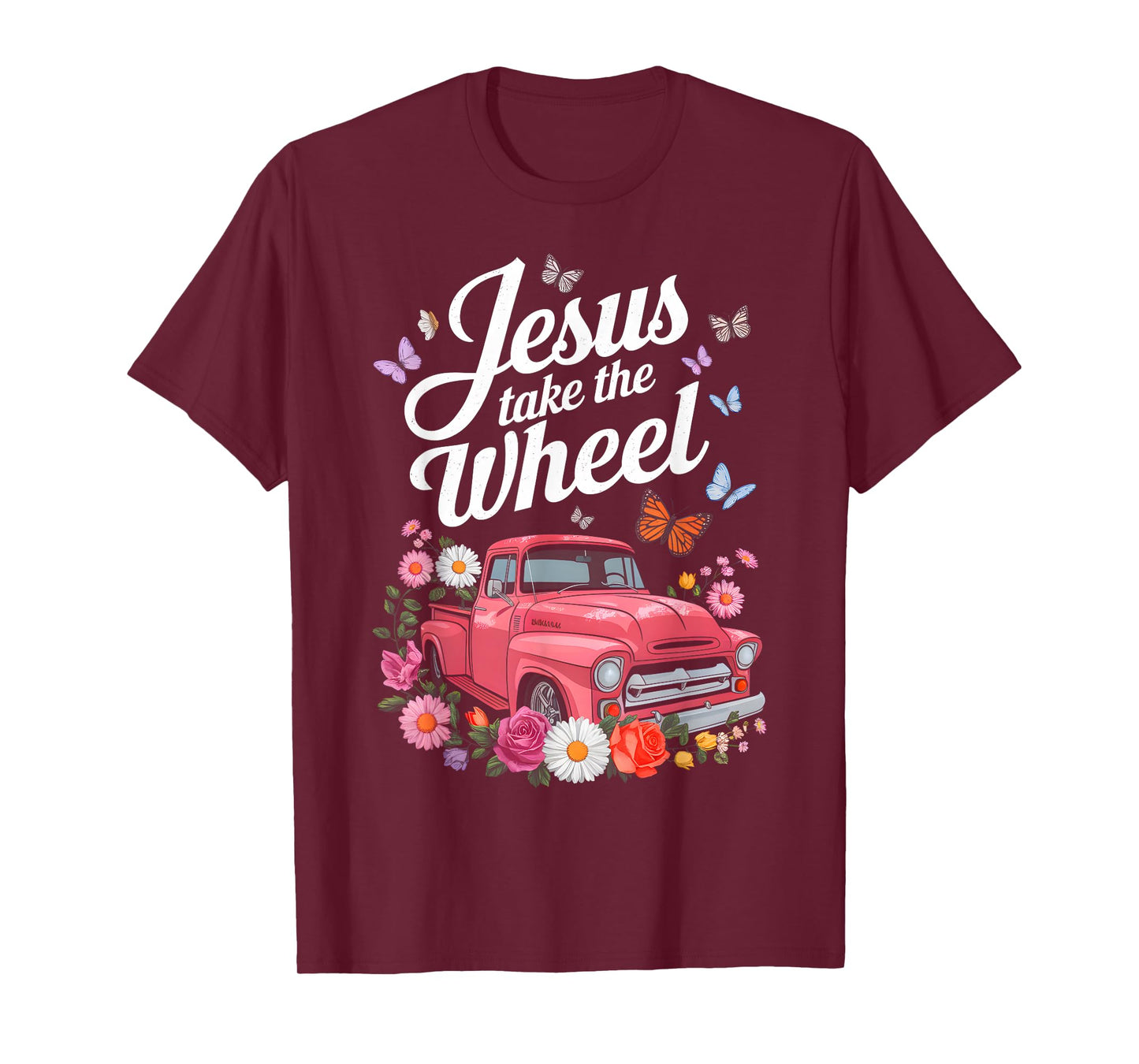 Jesus Take The Wheel Floral Farm Truck Catholic T-Shirt