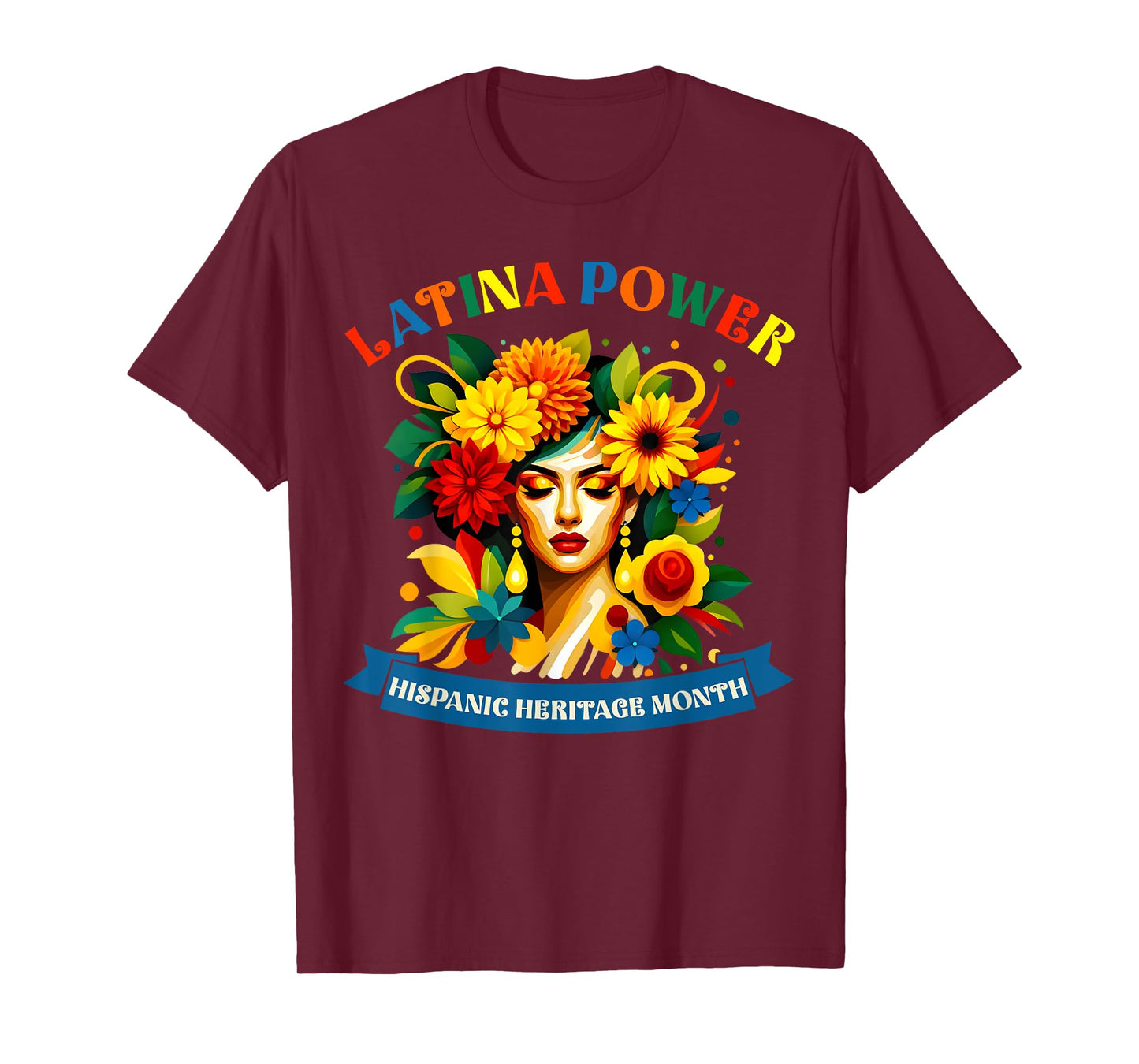 Latina Power Flowers Hispanic Heritage Month Mexican Latin T-Shirt