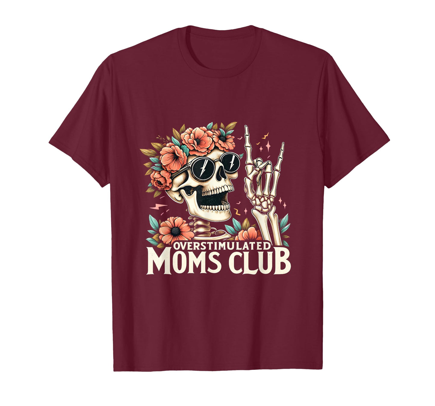 Overstimulated Moms Club Happy Mother's Day Mom Trendy Words T-Shirt