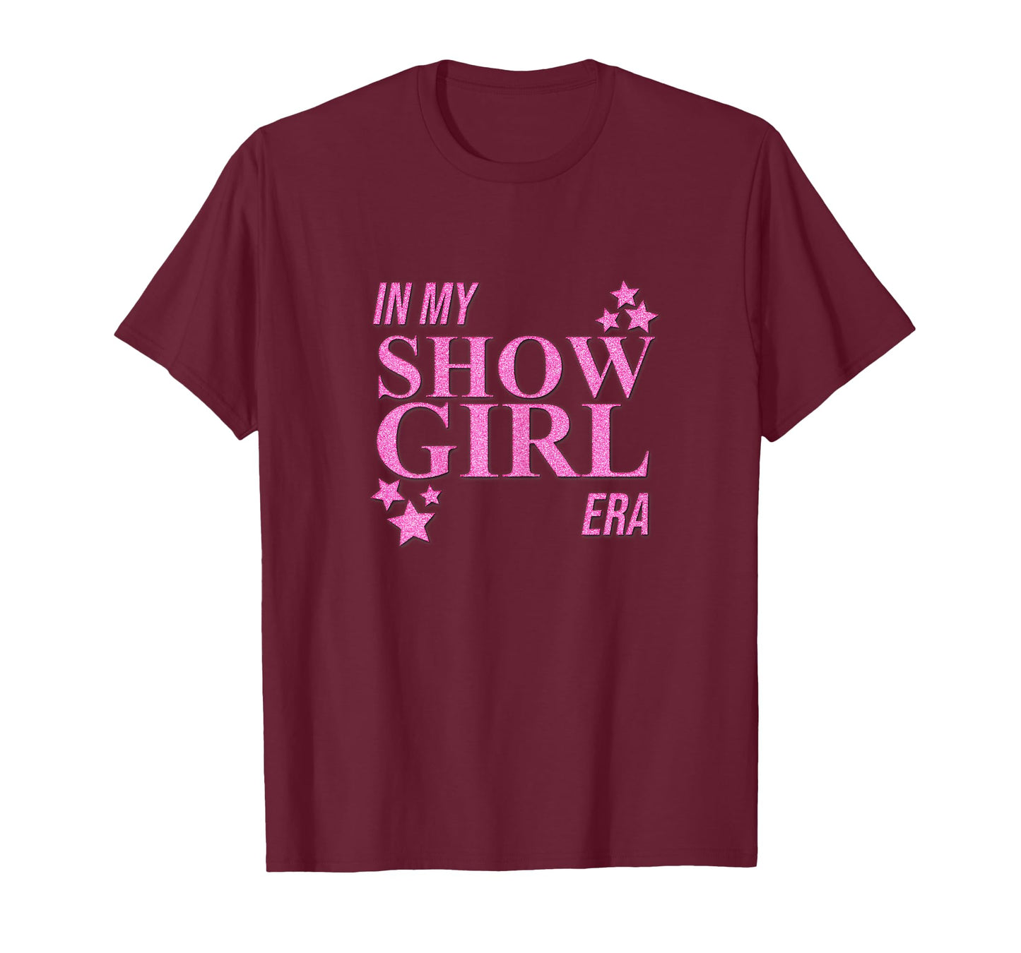 in My Show Girl Era Women Girls T-Shirt