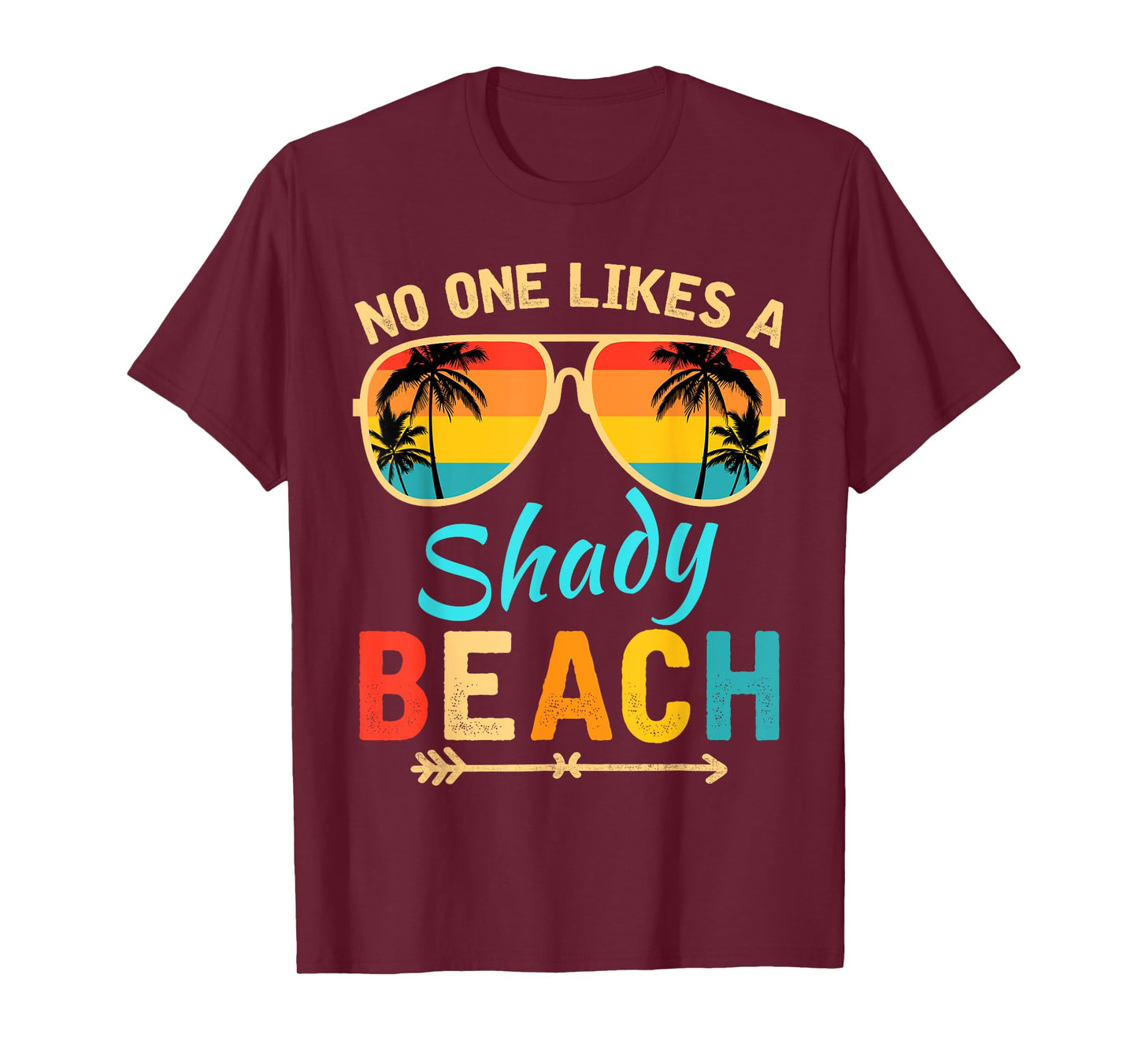 No One Like A Shady Beach Vacay Mode Traveling Surfing Women T-Shirt