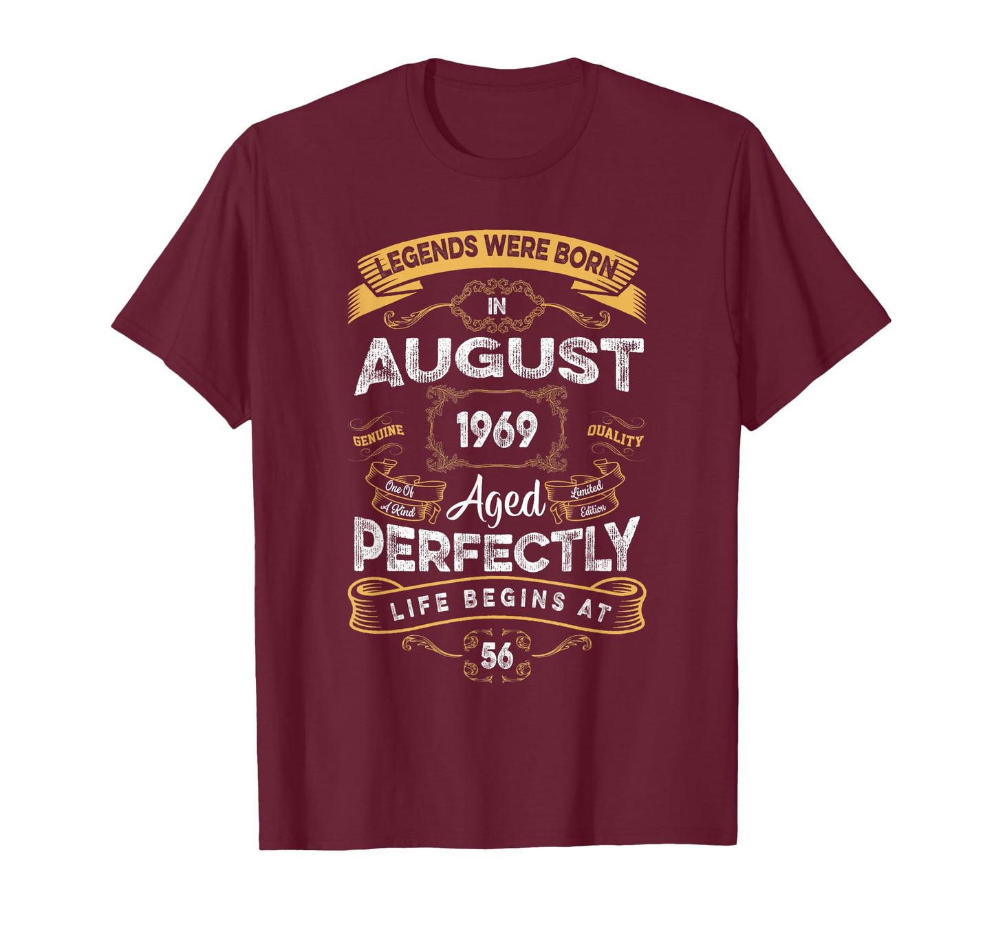 Vintage 56th Birthday Legends Were Born In August 1969 T-Shirt