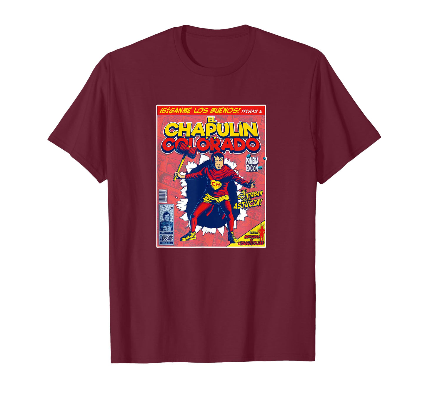 Chapulin Colorado - Fun Desings for Kids, Teen, Women & Men T-Shirt
