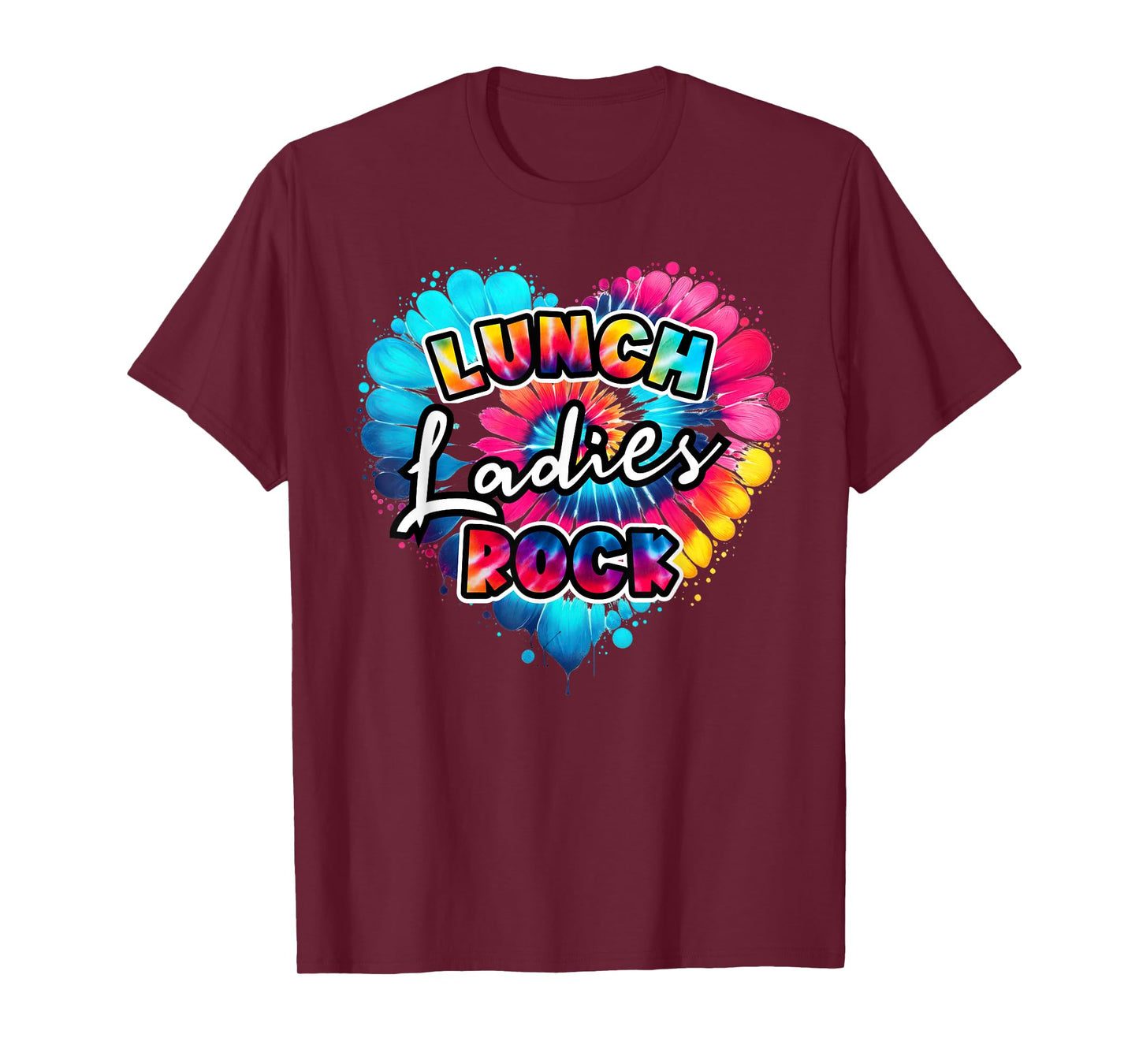 School Lunch Lady squad a Heart Tie dye lunch ladies rock T-Shirt