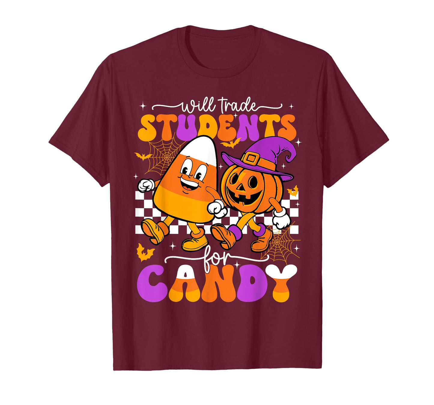 Will Trade Students For Candy Funny Teacher Halloween T-Shirt