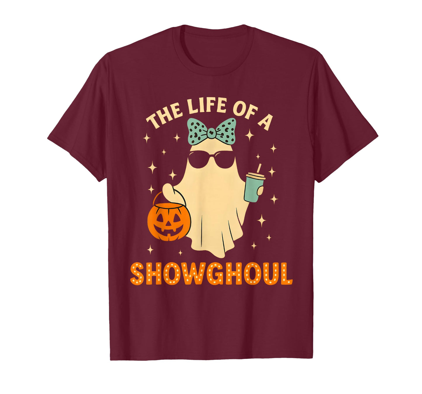 Cute Life of A Showghoul Ghost Retro Halloween Spooky Girls T-Shirt