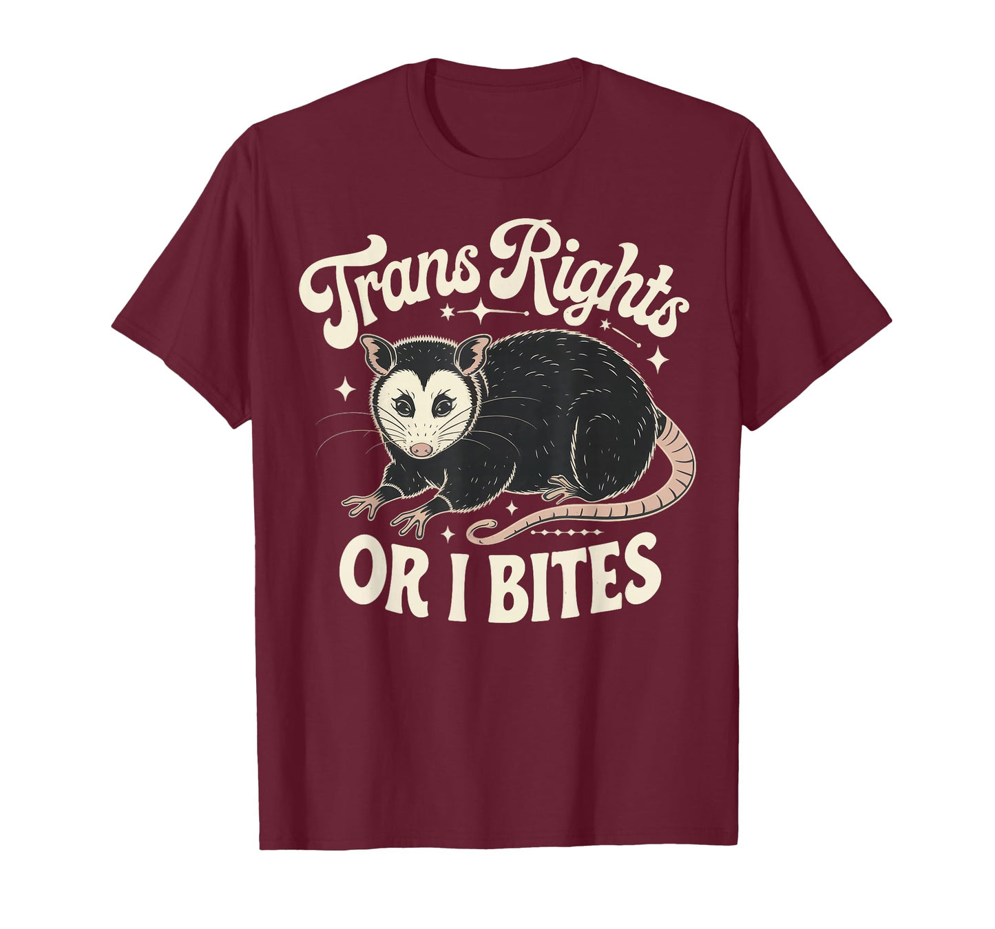 Trans Rights Or I Bites T-Shirt