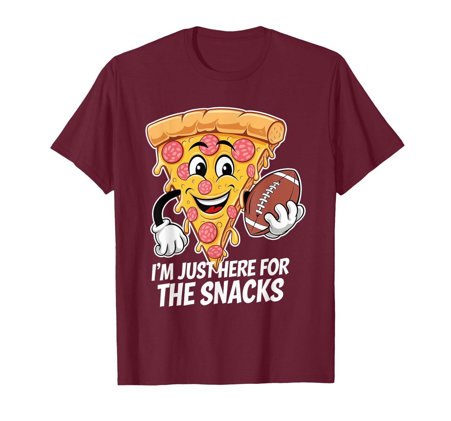 Funny I'm Just Here For The Snacks Football T-Shirt