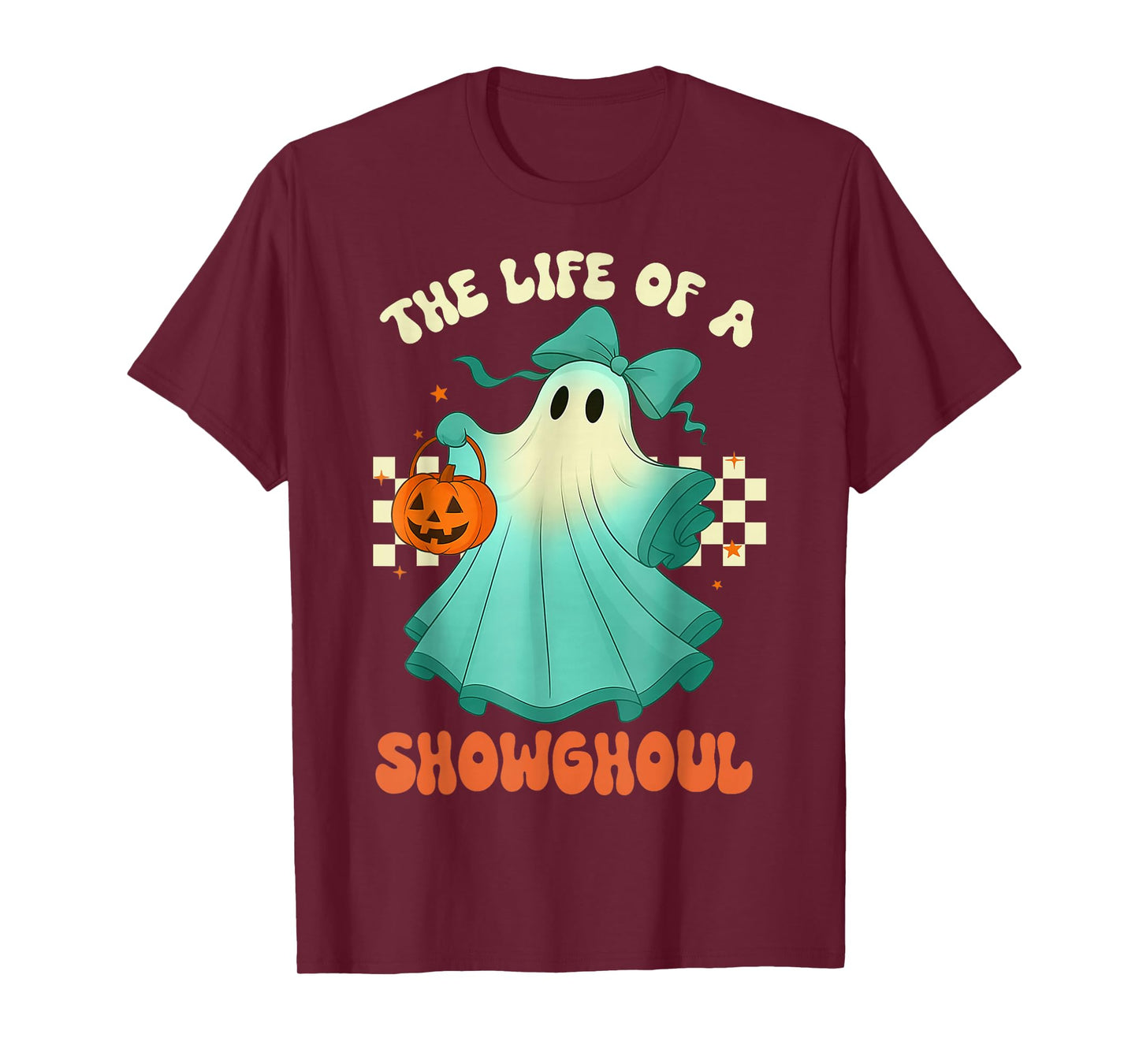 The Life of A Showghoul Retro Halloween Spooky Girls T-Shirt