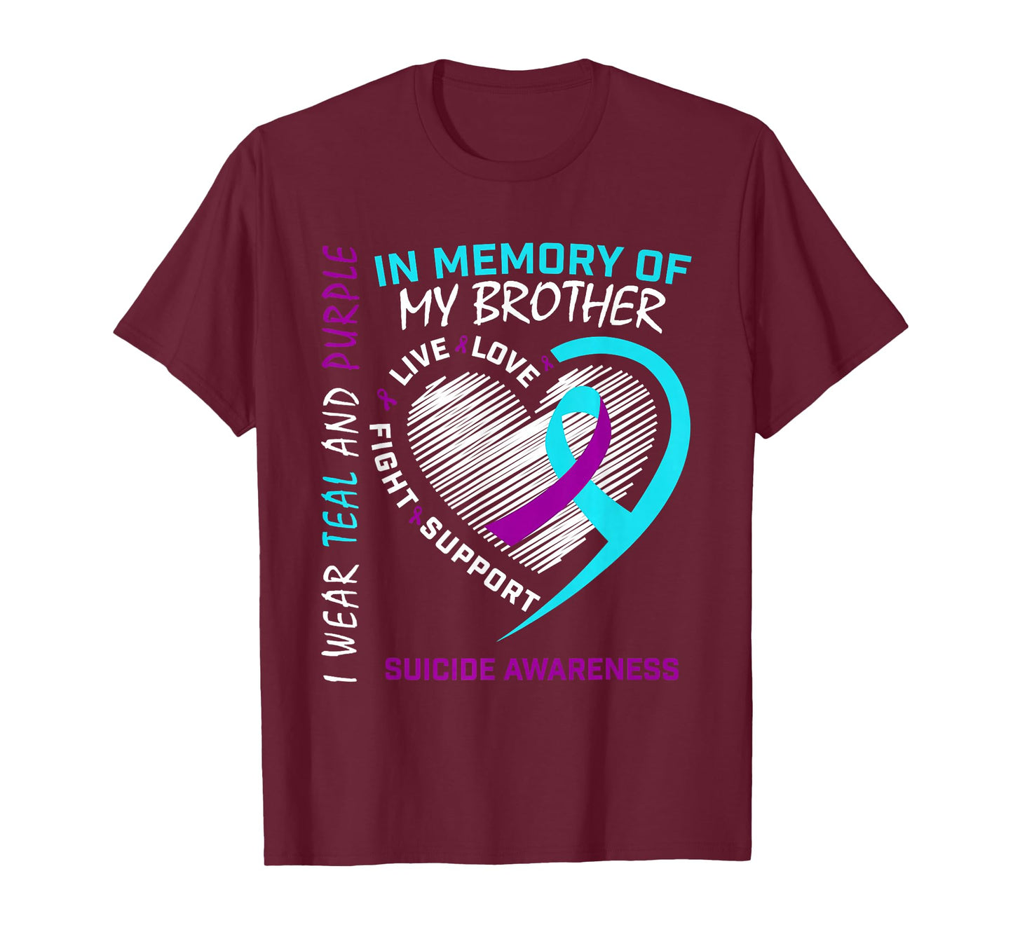 Heart in Memory of My Brother Suicide Awareness Prevention T-Shirt