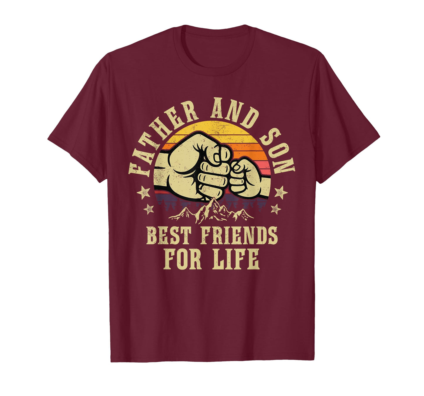 Father and Son Best Friends for Life Gifts Birthday Dad T-Shirt
