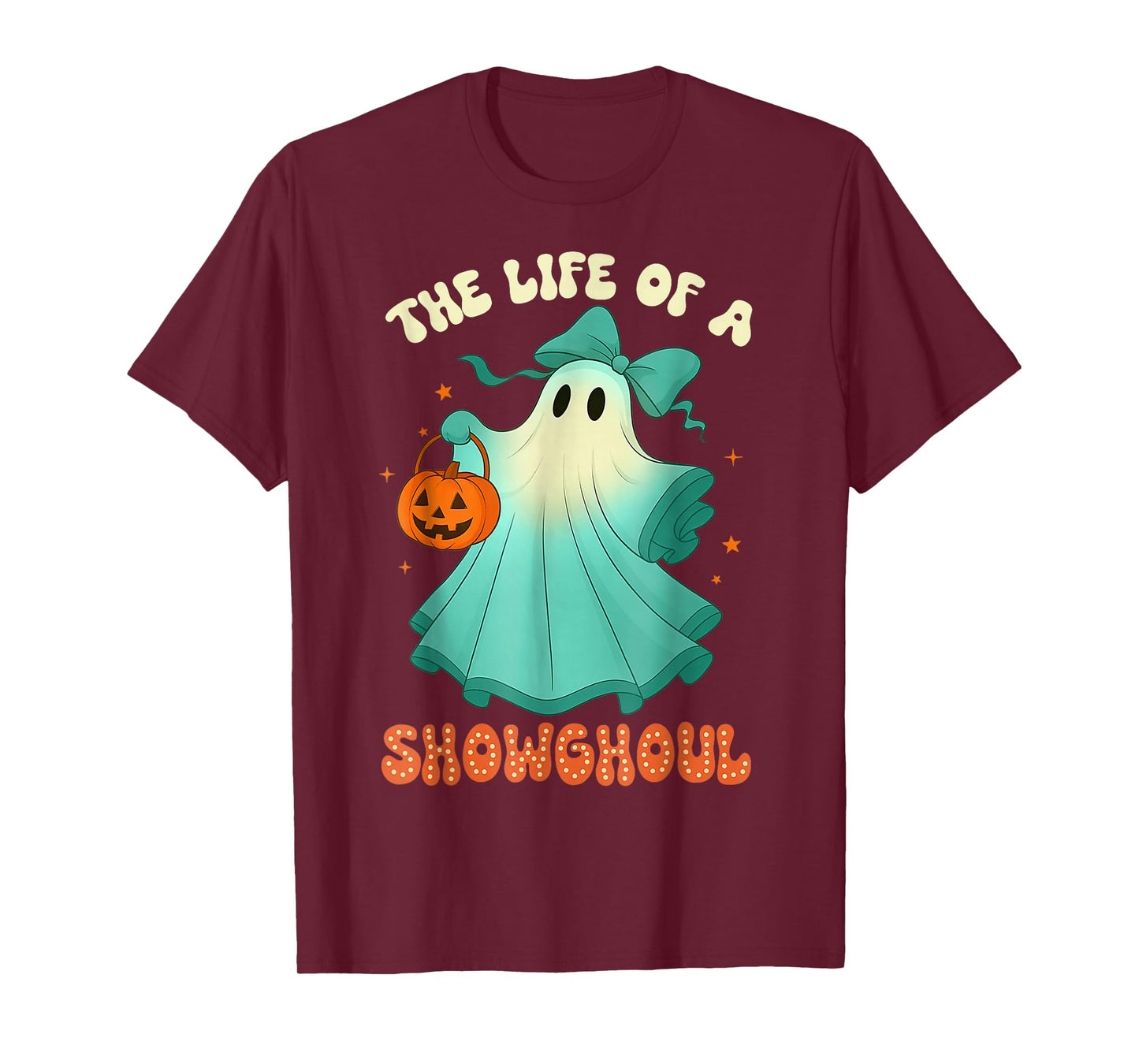 The Life of A Showghoul Retro Halloween Spooky Girls T-Shirt