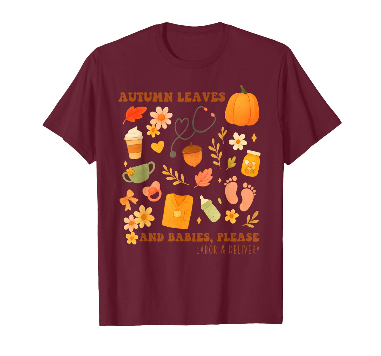 Vintage Fall Day Autumn Leaves Babies Labor Delivery Nurse T-Shirt