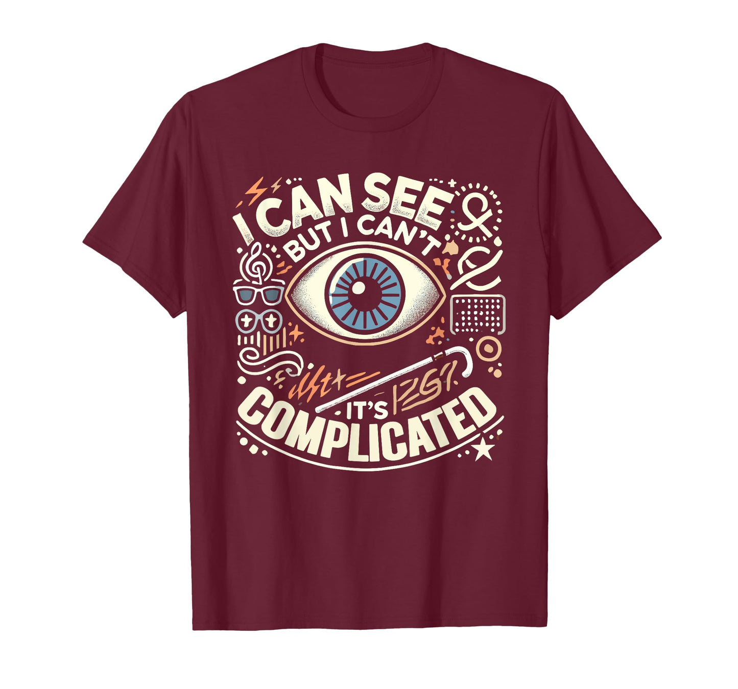 Blind Life Visually Impaired Legally Blind People Person T-Shirt