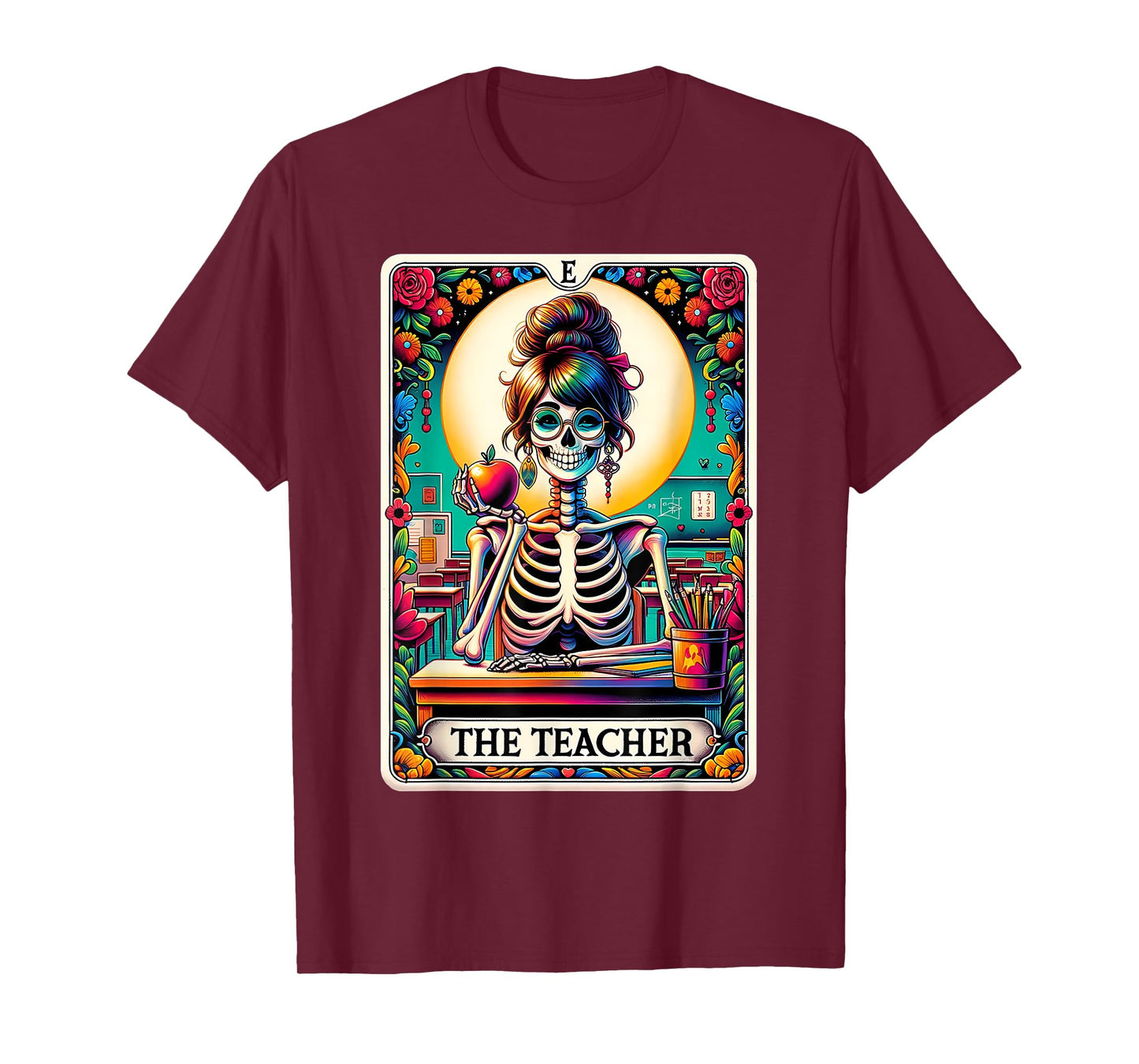 The Teacher Tarot Card Skeleton Back To School Teacher Gift T-Shirt