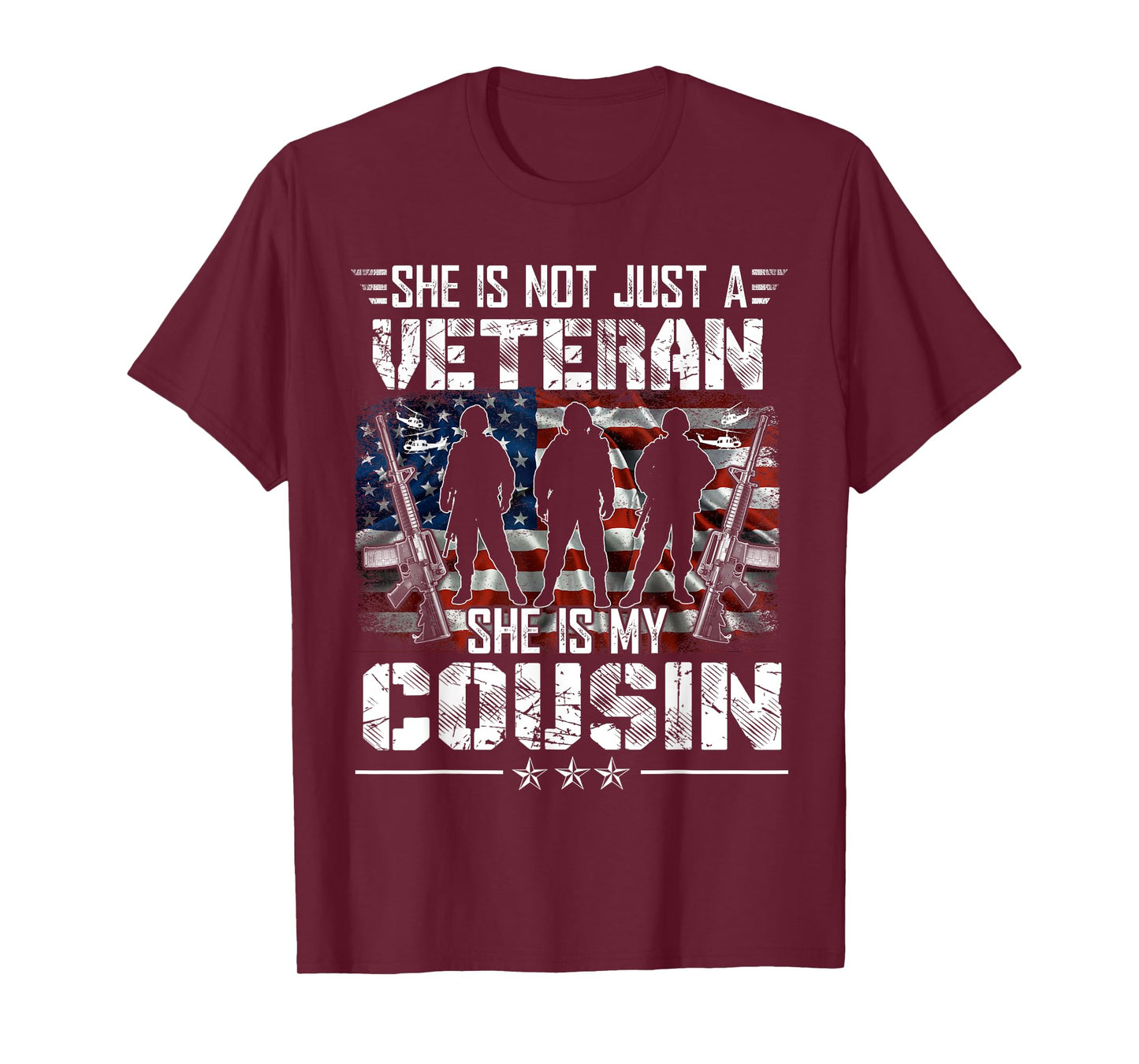 She Is Not Just A Veteran My Cousin Veterans Day Patriotic T-Shirt
