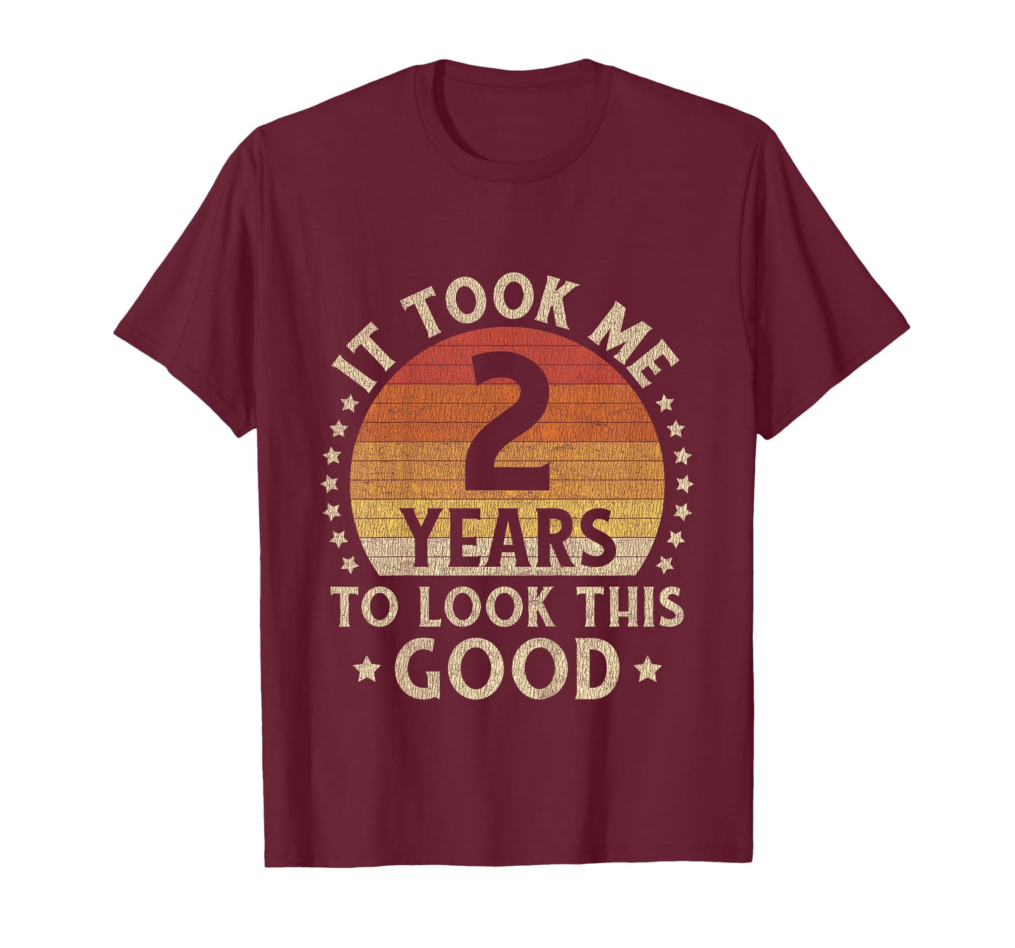 It Took Me 2 Years To Look This Good 2nd Birthday Gift T-Shirt