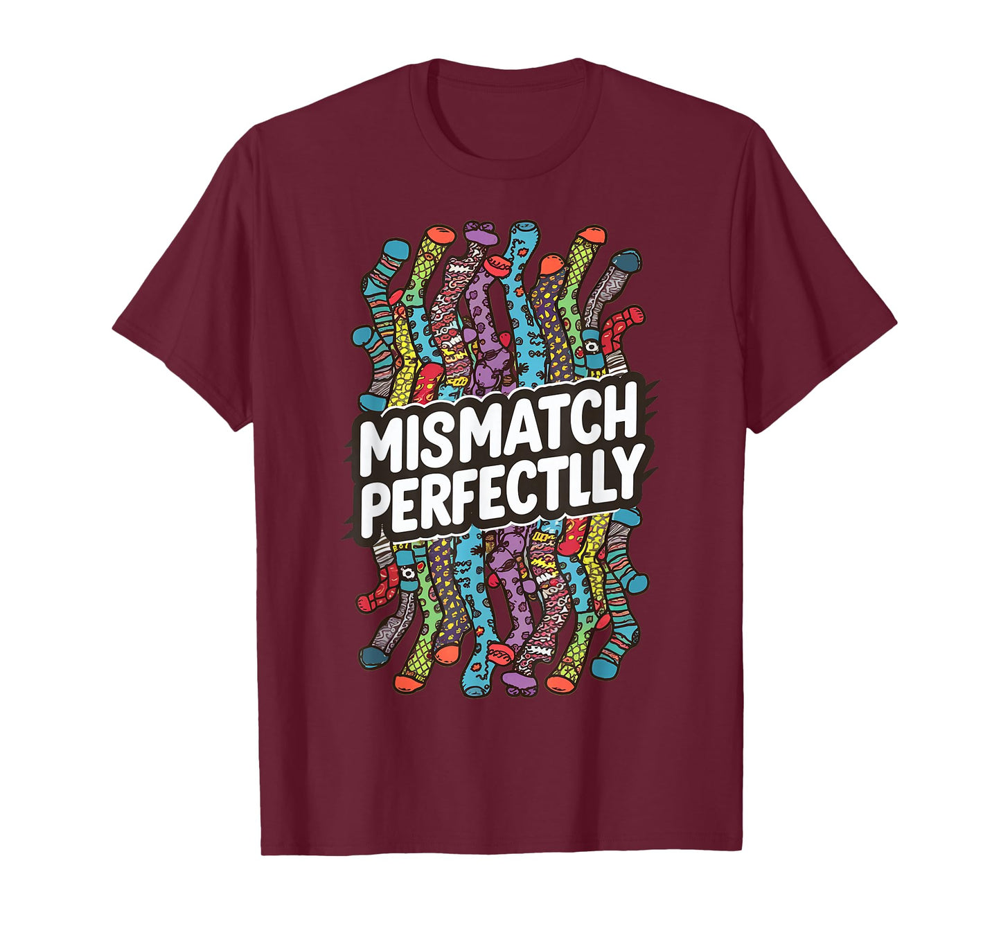 Mismatch Perfectly - Socks Lovers Mismatch Perfectly T-Shirt
