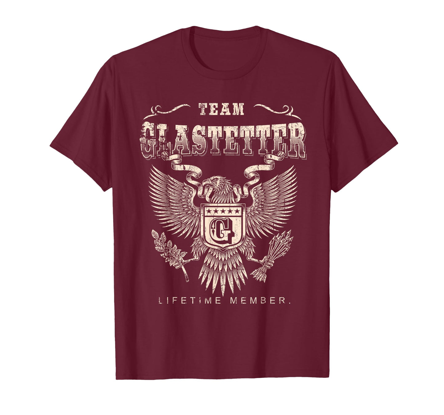 Team Glastetter Lifetime Member - Glastetter Name T-Shirt