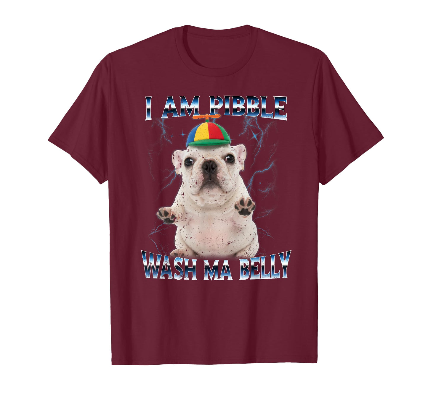 I am Pibble Dog Puppy Wash Clean My Belly Funny Meme T-Shirt
