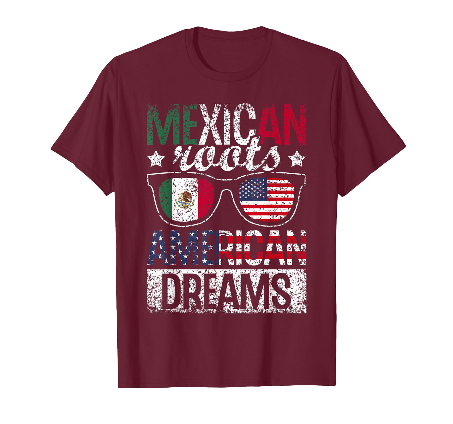 Mexican Roots American Dream Us Mexico Usa Mexican American T-Shirt