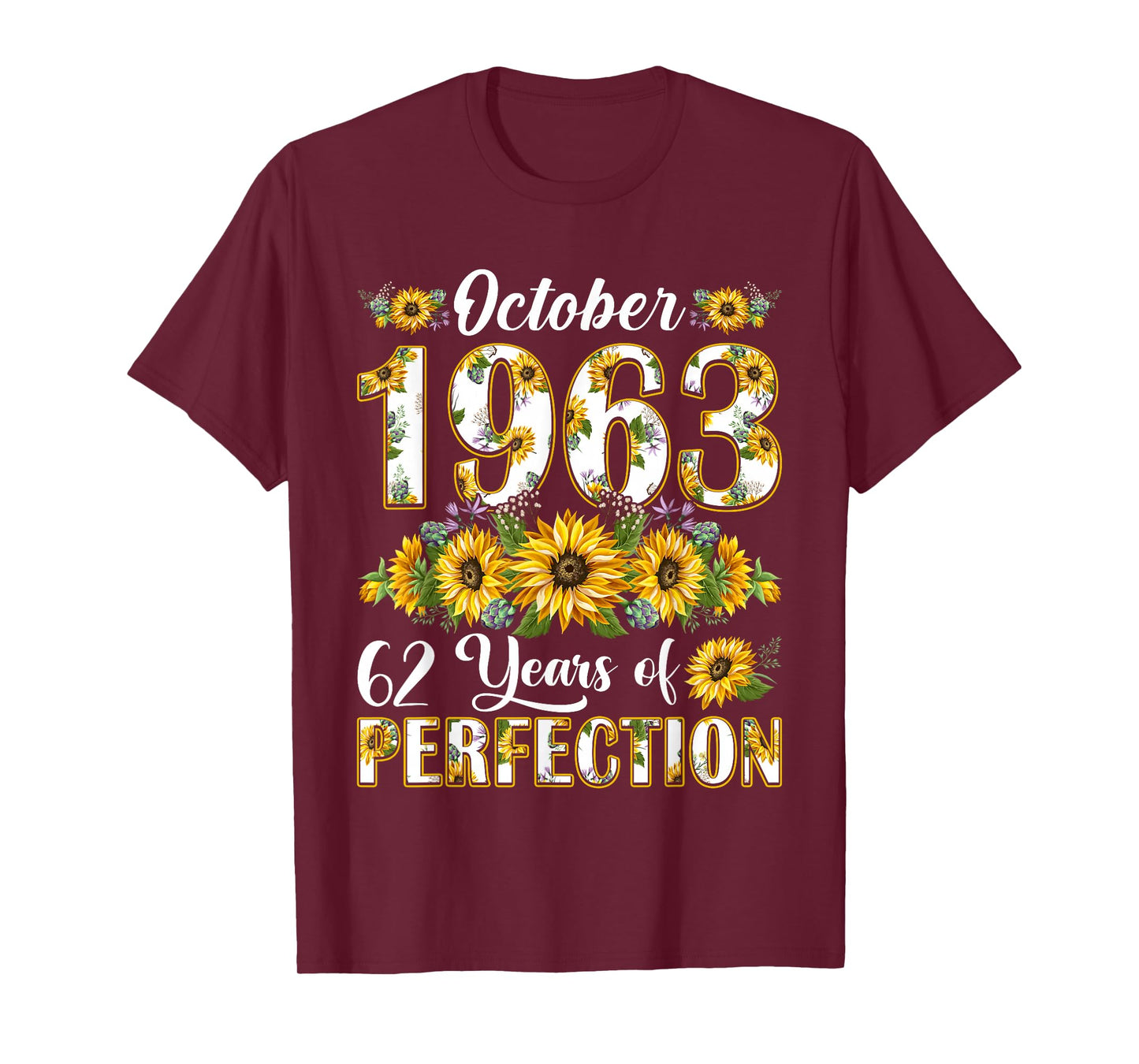 62 Year Old October 1963 Sunflower 62nd Birthday Women T-Shirt