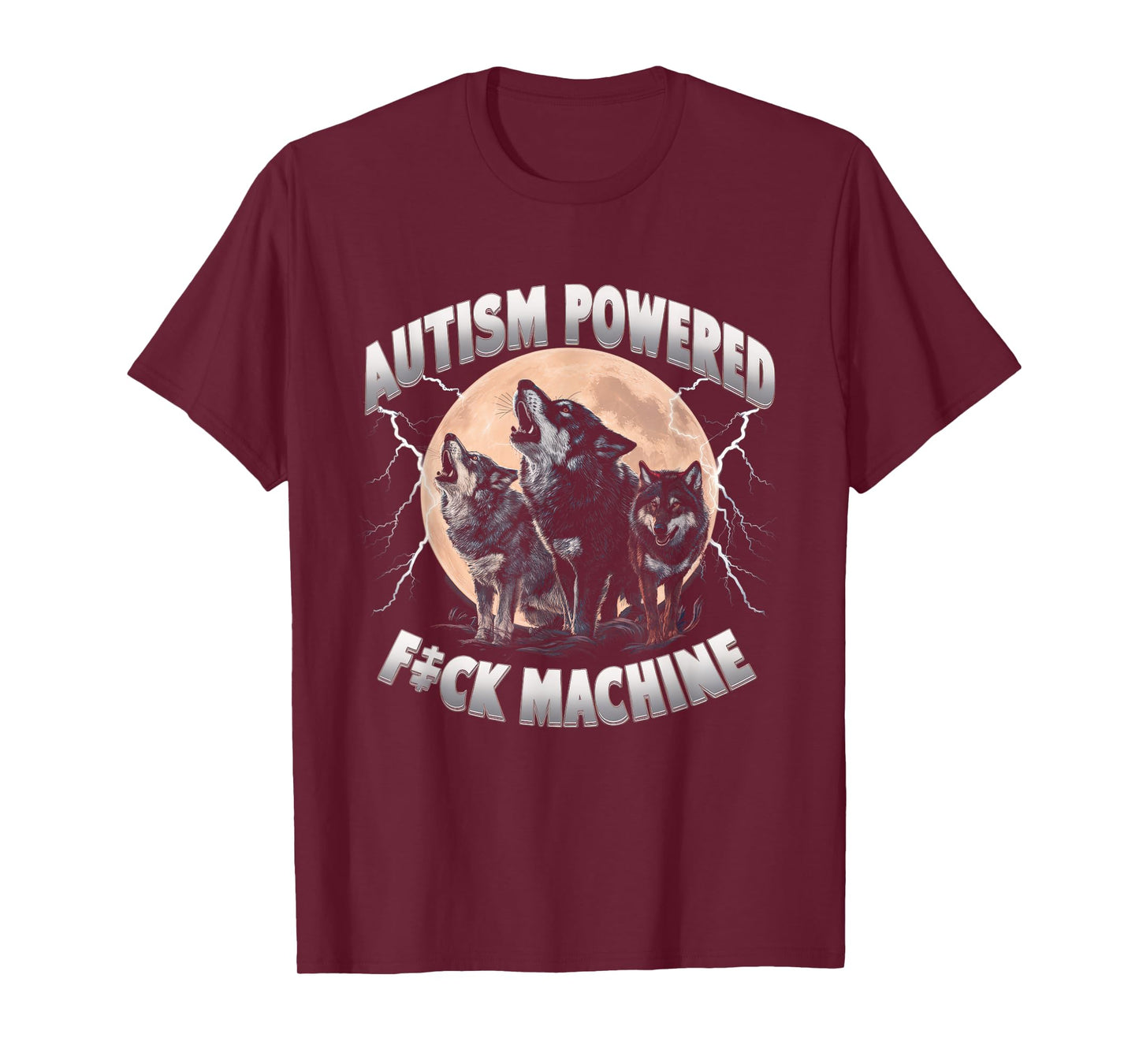 Autism Powered F ck Machine Funny Meme Wolf Autistic Retro T-Shirt