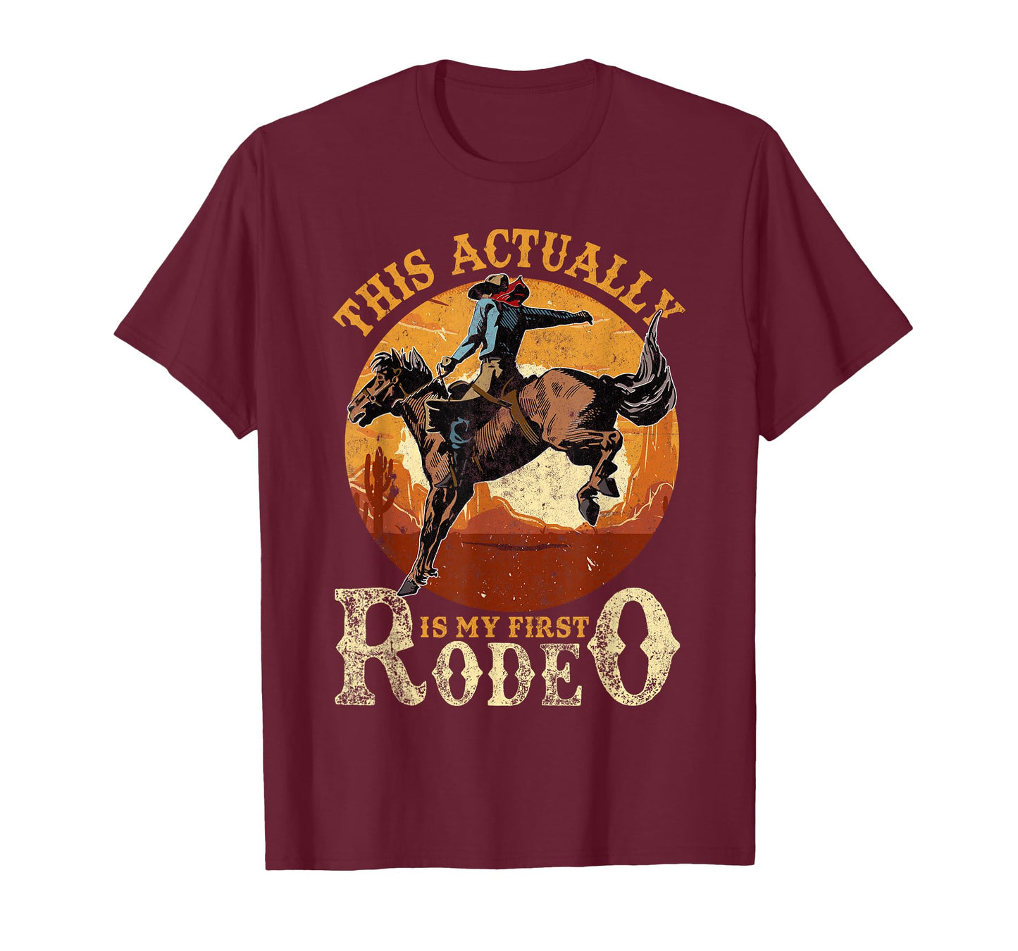This Actually Is My First Rodeo Country Life Howdy Vintage T-Shirt