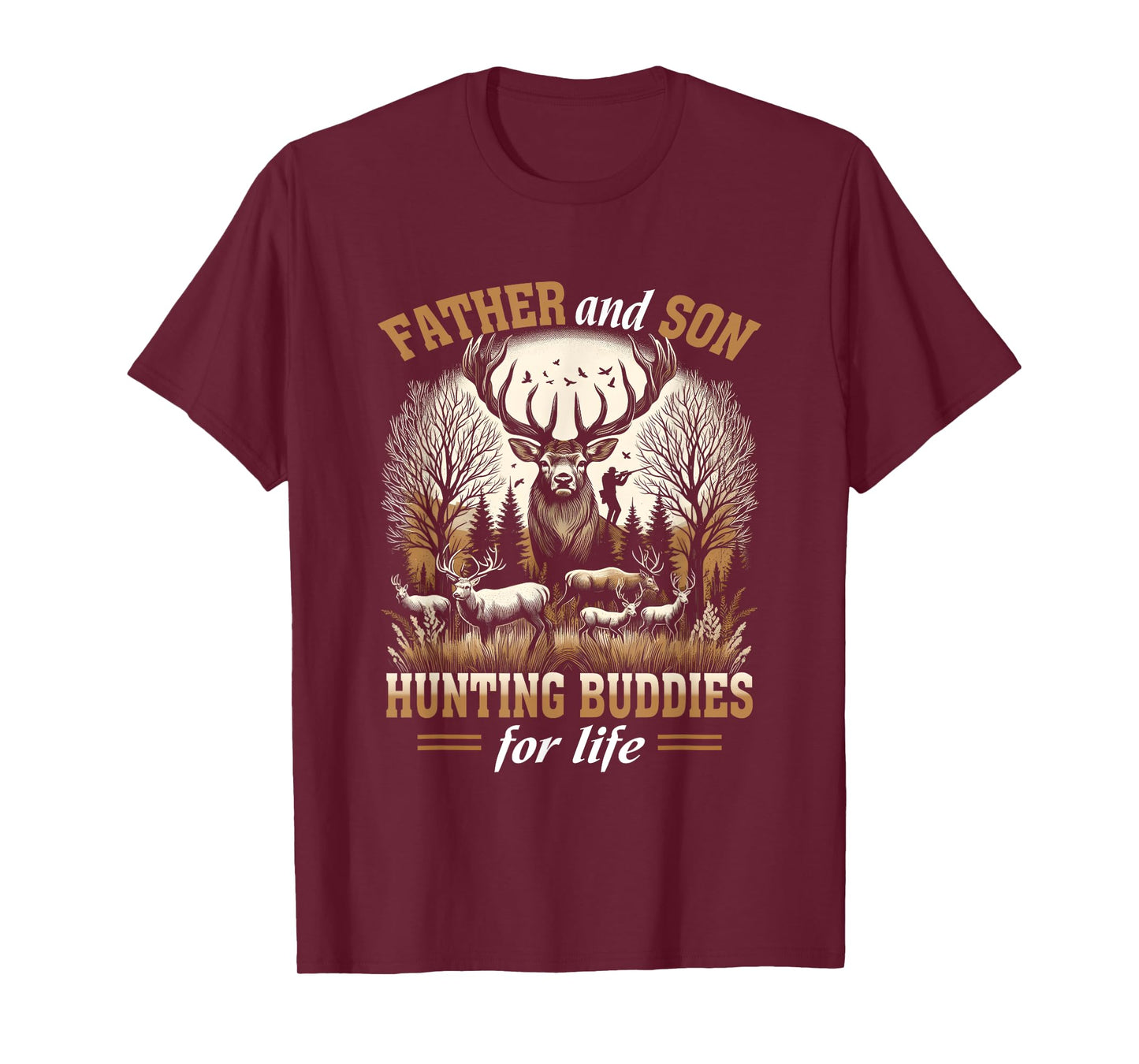 Father And Son Hunting Buddies For Life Hunter Husband Dad T-Shirt