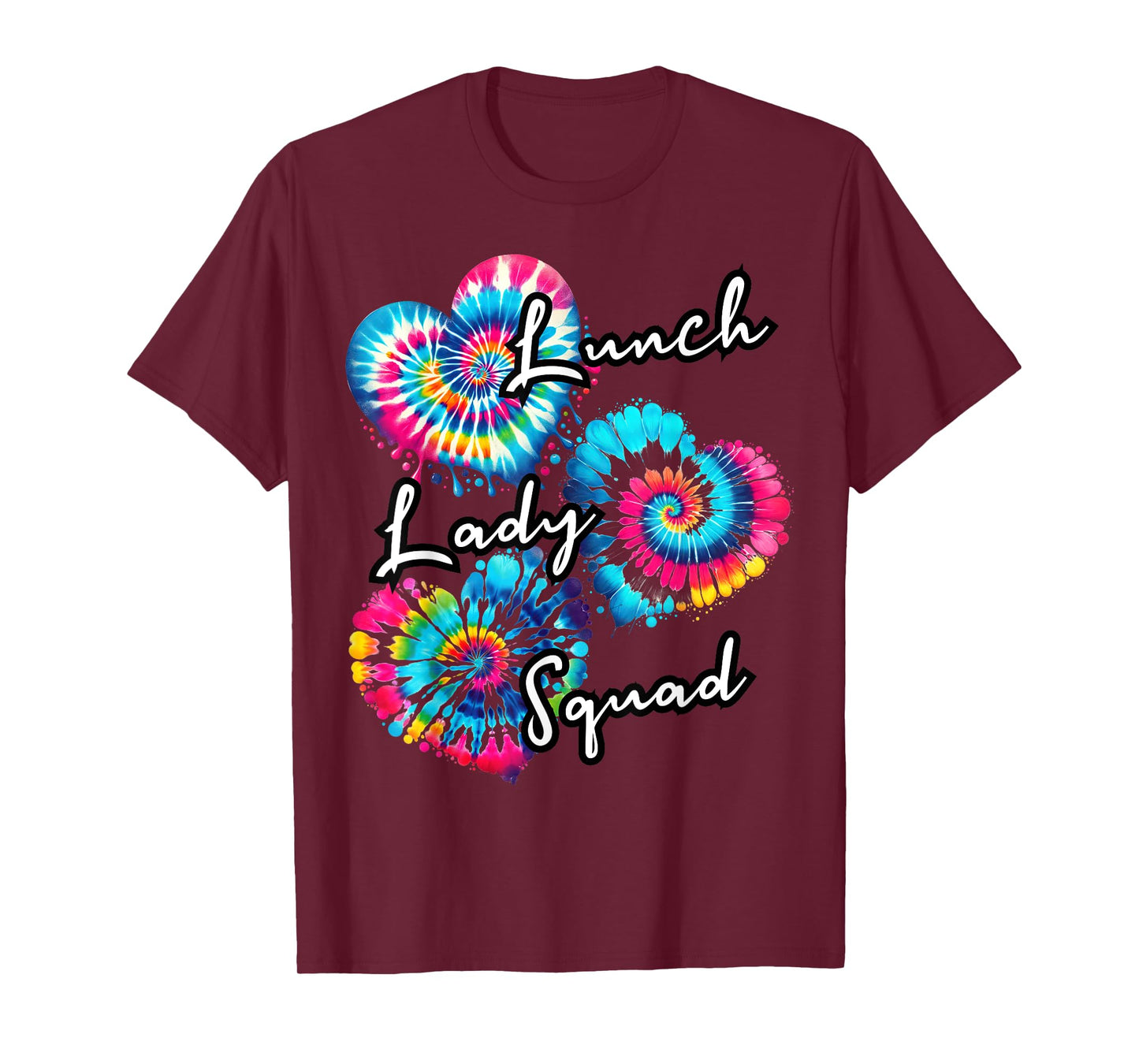 School Lunch Hero crew tee a Tie dye hearts lunch Lady squad T-Shirt