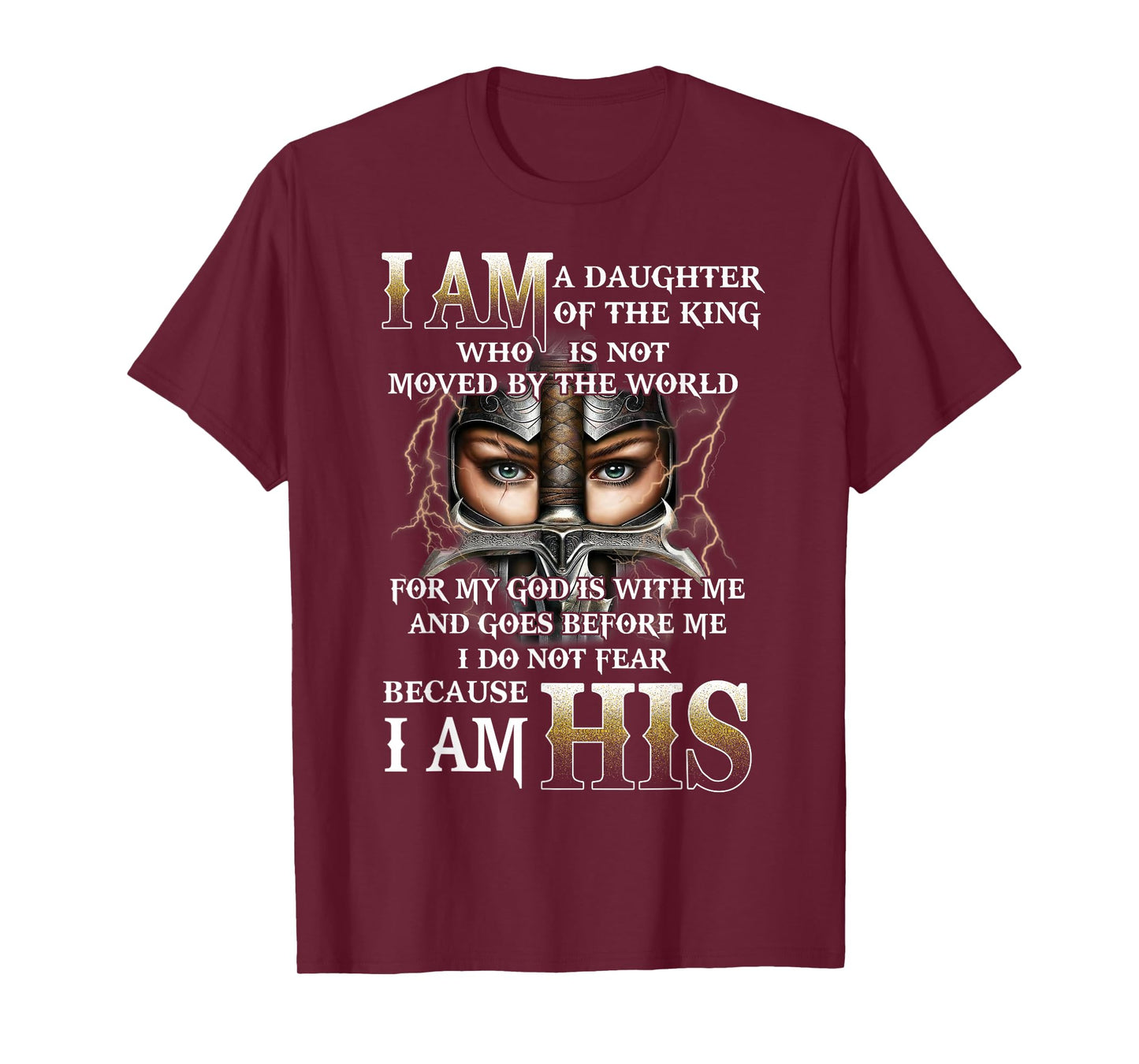 I Am His Daughter of a King, Warrior of God, Christian Women T-Shirt