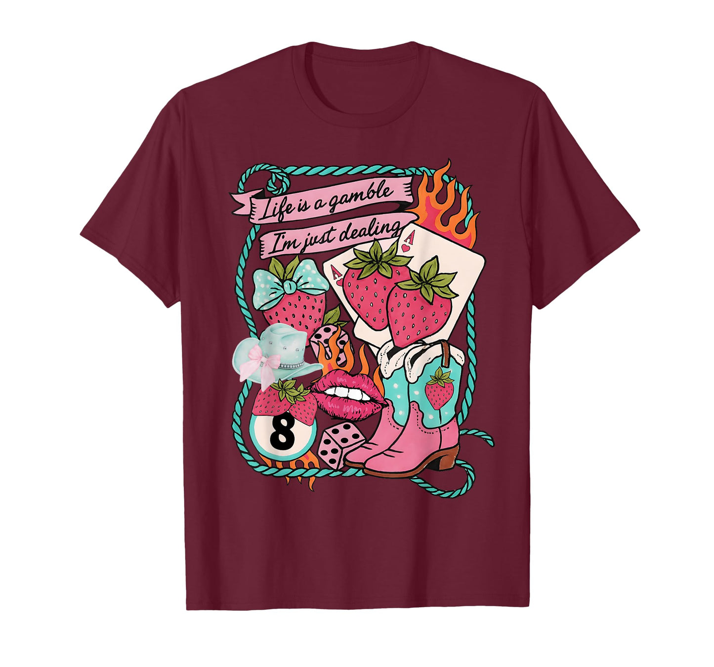 Life Is a Gamble I’m Just Dealing Cowgirl Strawberry Summer T-Shirt