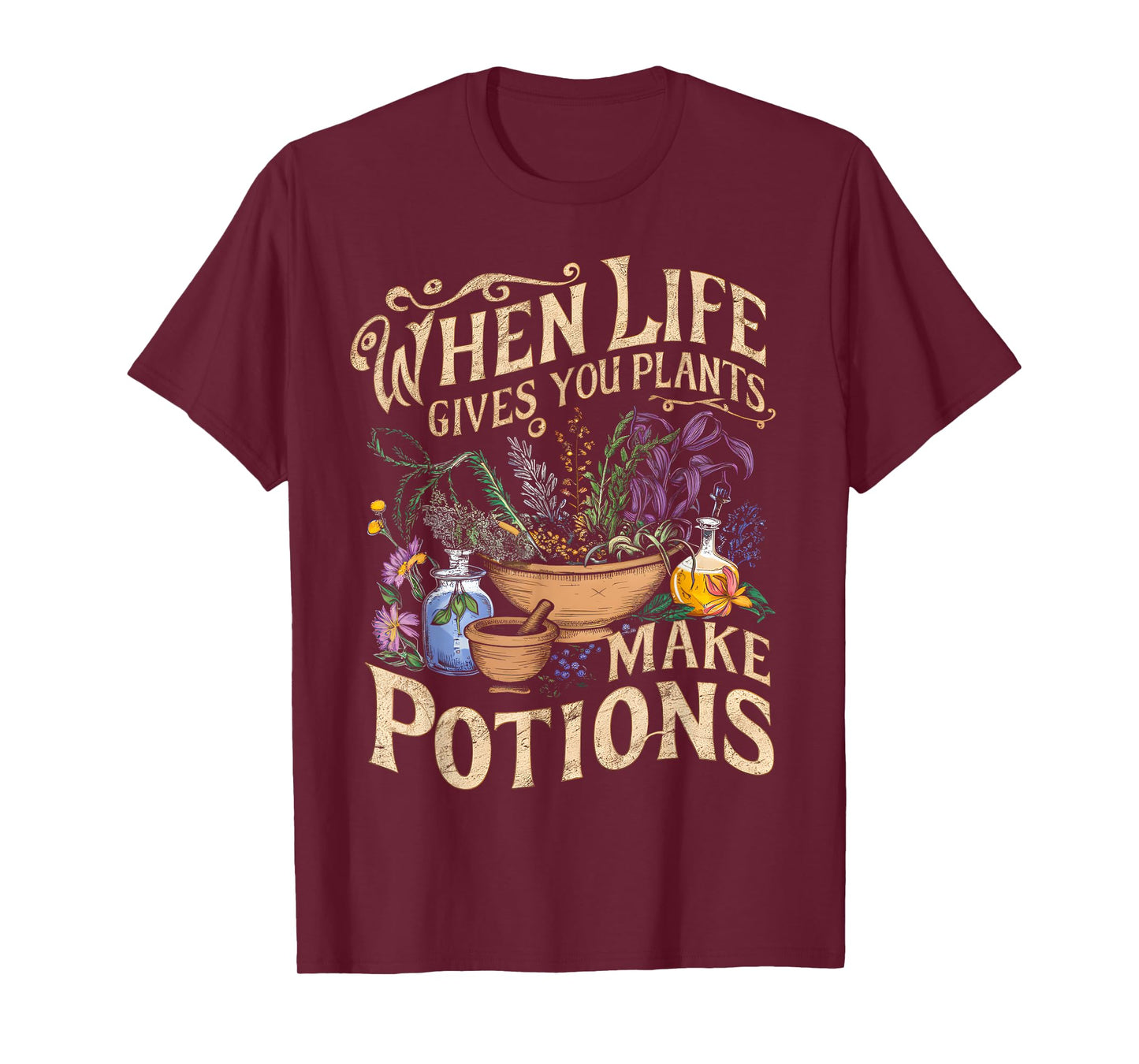 Funny Herbalist and Apothecarist Puns Make Potions Herbalism T-Shirt
