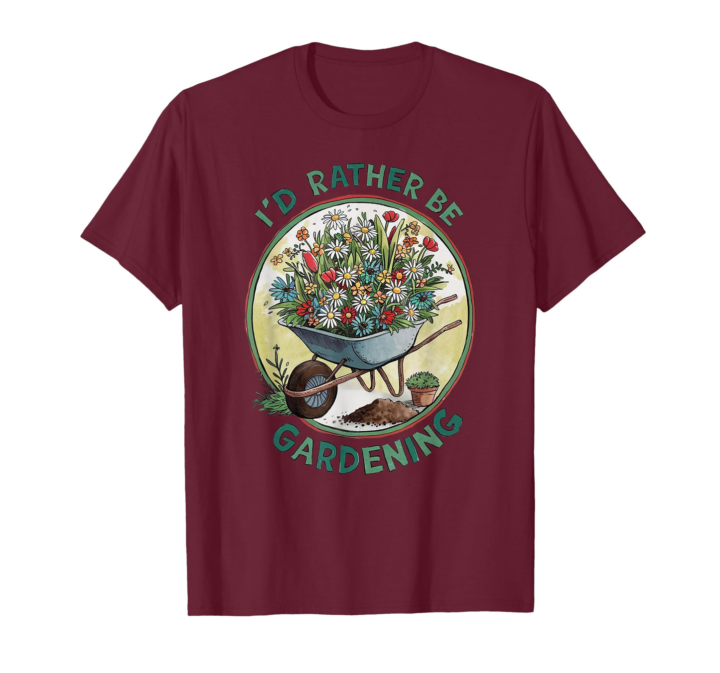 Gardening Funny Gardener Plant Garden Life Farmer T-Shirt