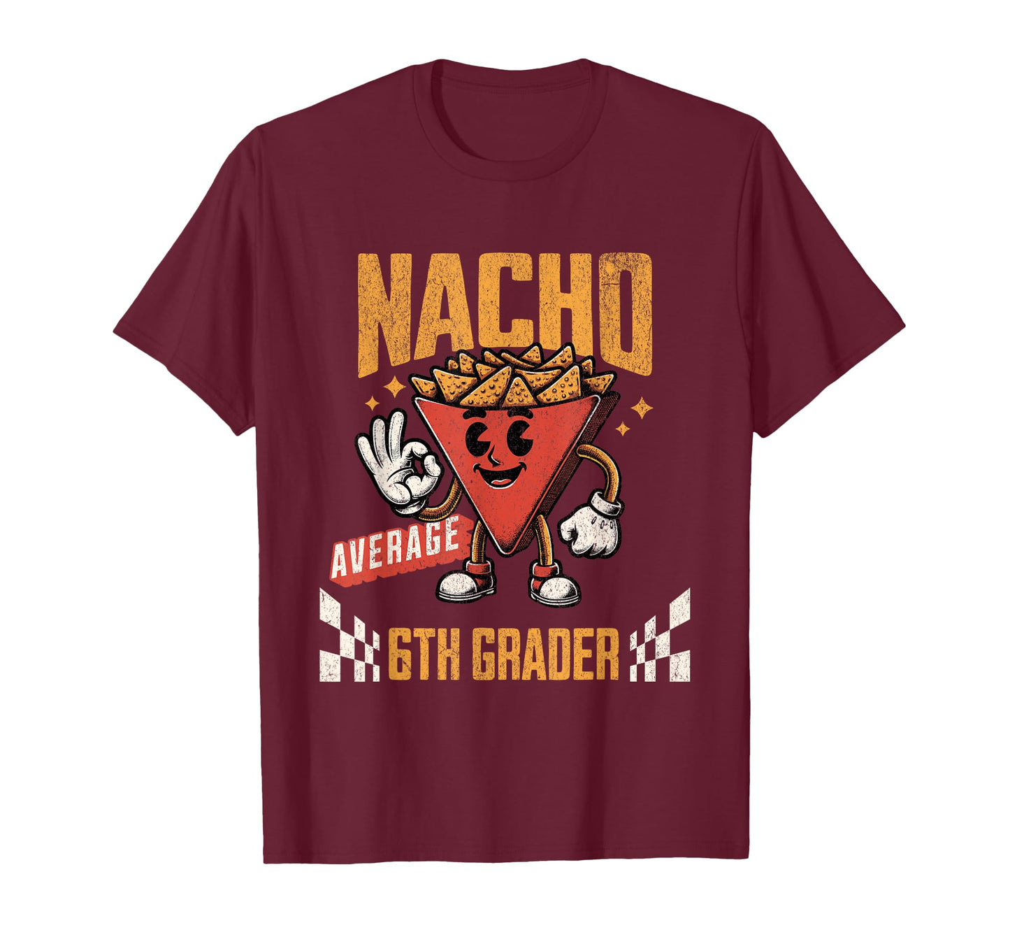 Nacho Average 6th Grader Funny Cinco De Mayo School Joke T-Shirt