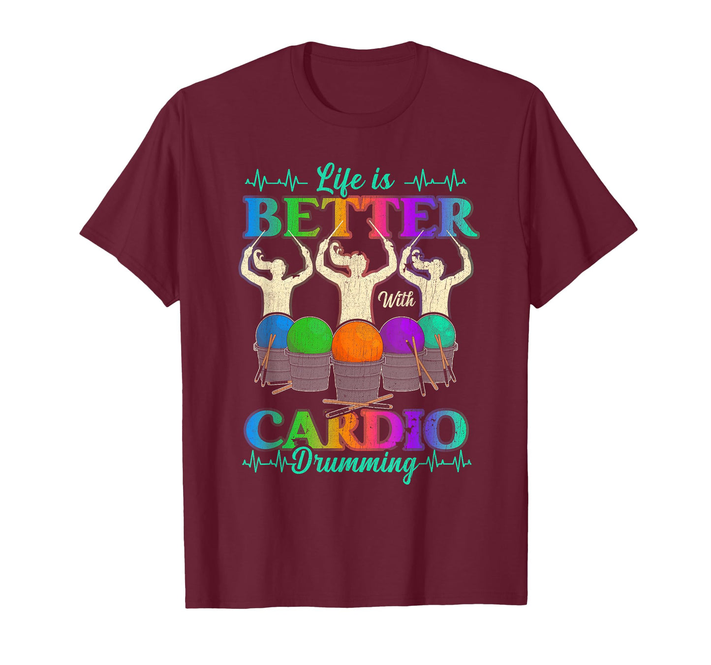 Life Is Better With Cardio Drumming Fitness Workout Sport T-Shirt