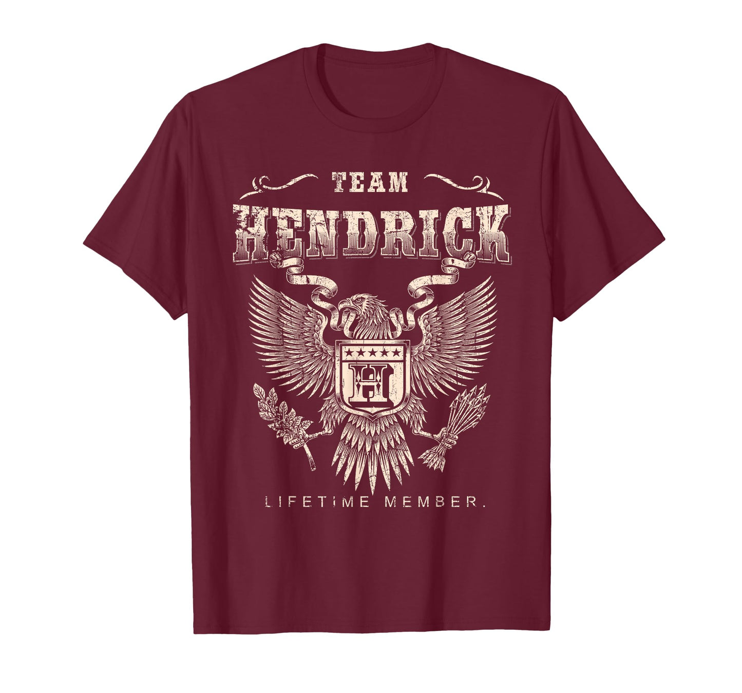 Team Hendrick Lifetime Member - Hendrick Last Name T-Shirt