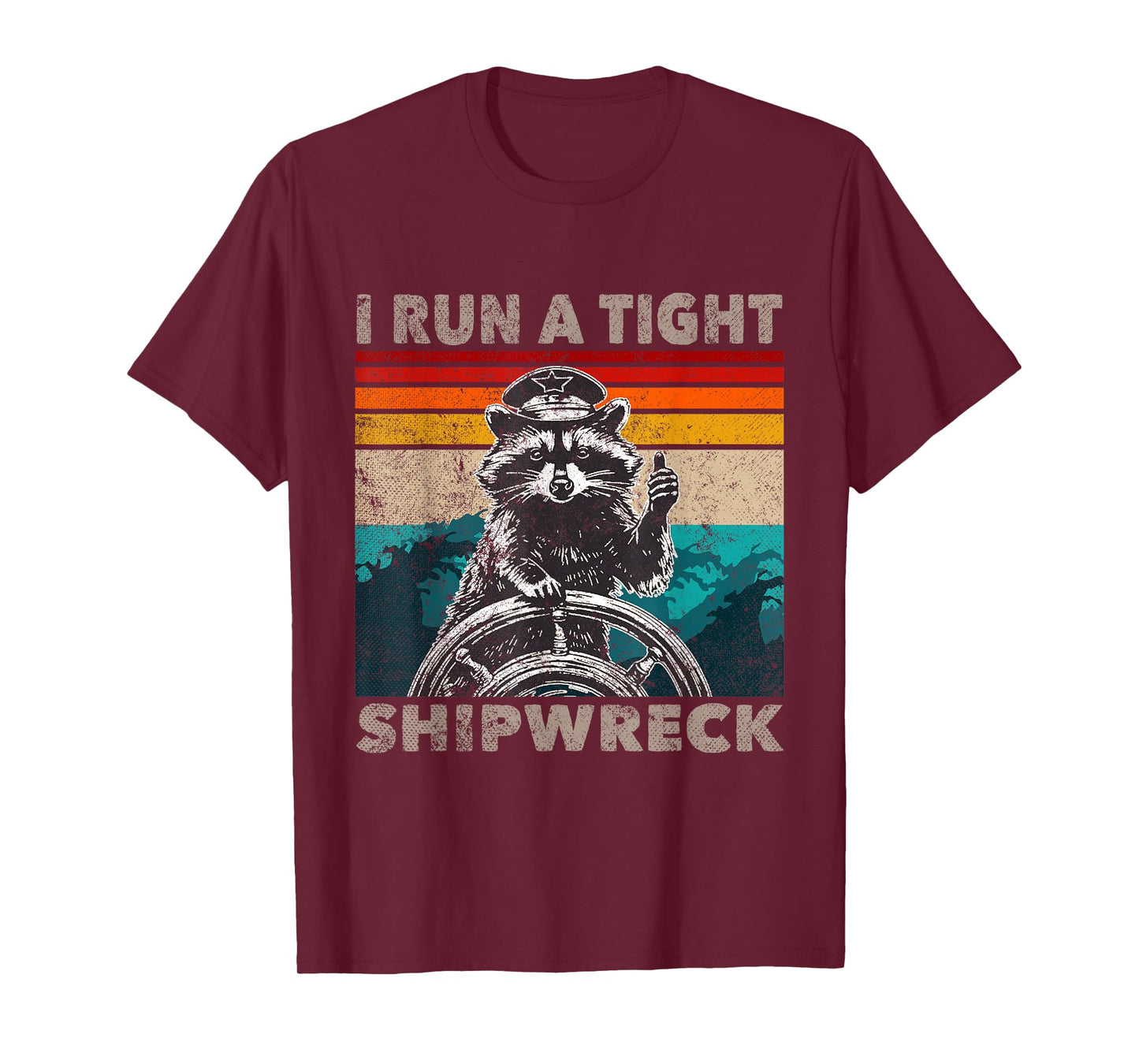 I Run A Tight Shipwreck Funny Raccoon Captain Vintage T-Shirt