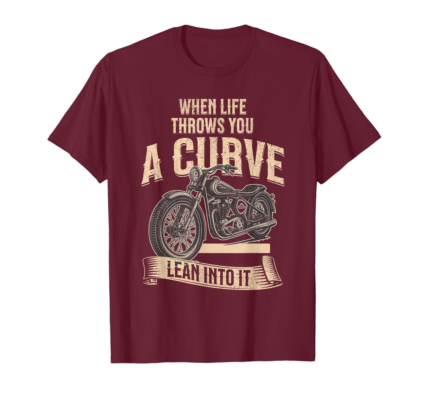 When Life Throws You A Curve Funny Motorcycle Biker Men T-Shirt
