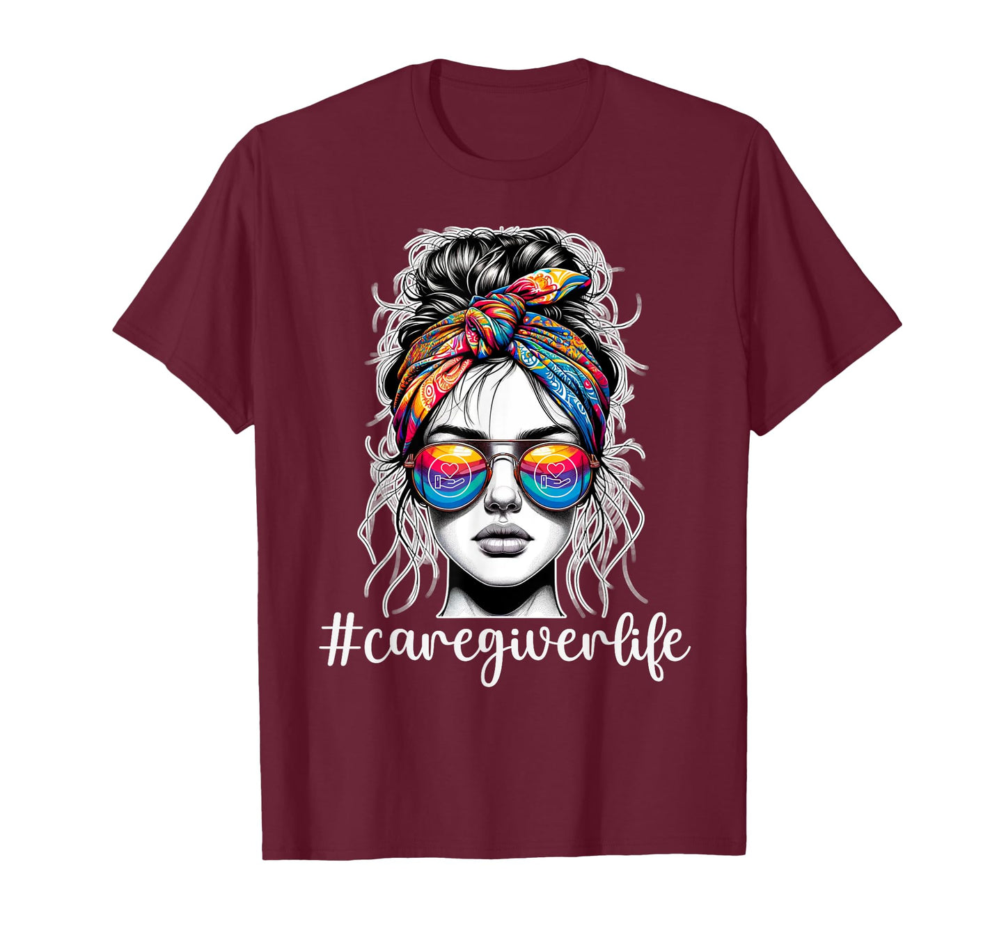 Funny Caregiver Life Woman Wearing Bandana Sunglasses T-Shirt